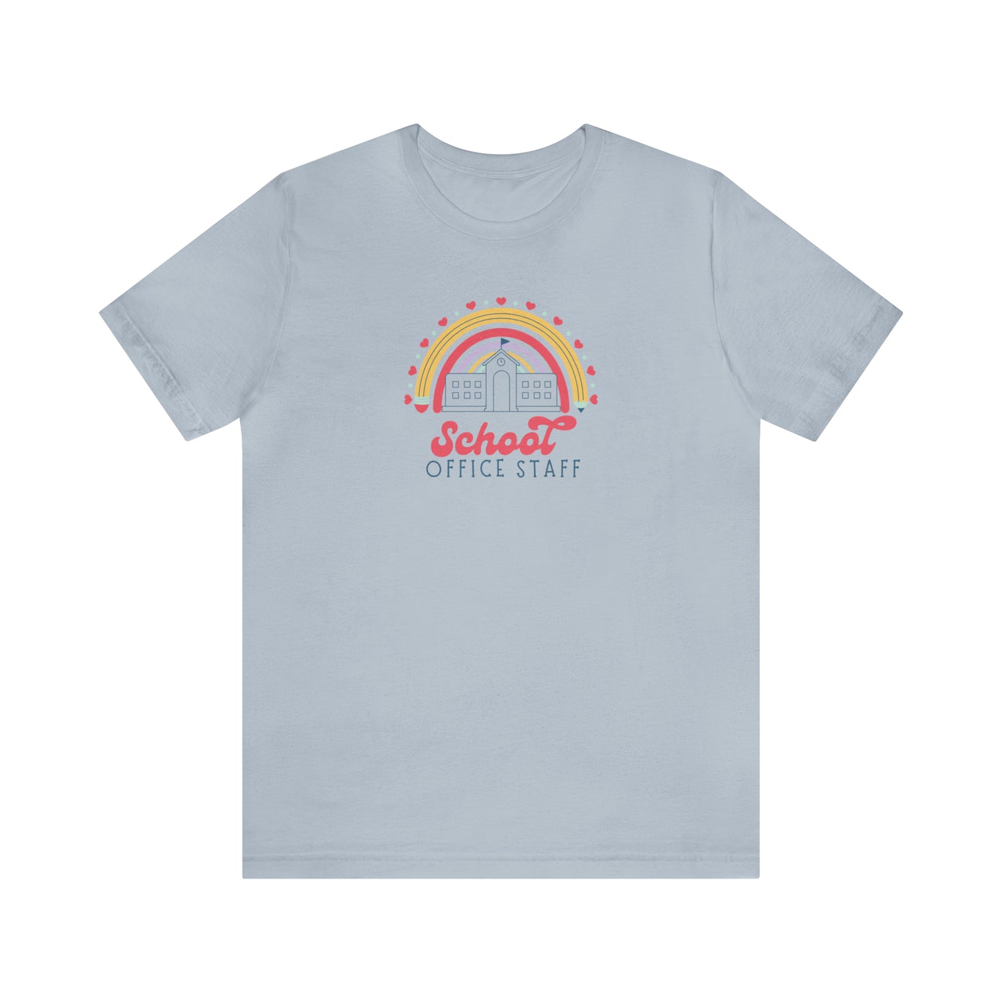School Office Staff Rainbow Tee