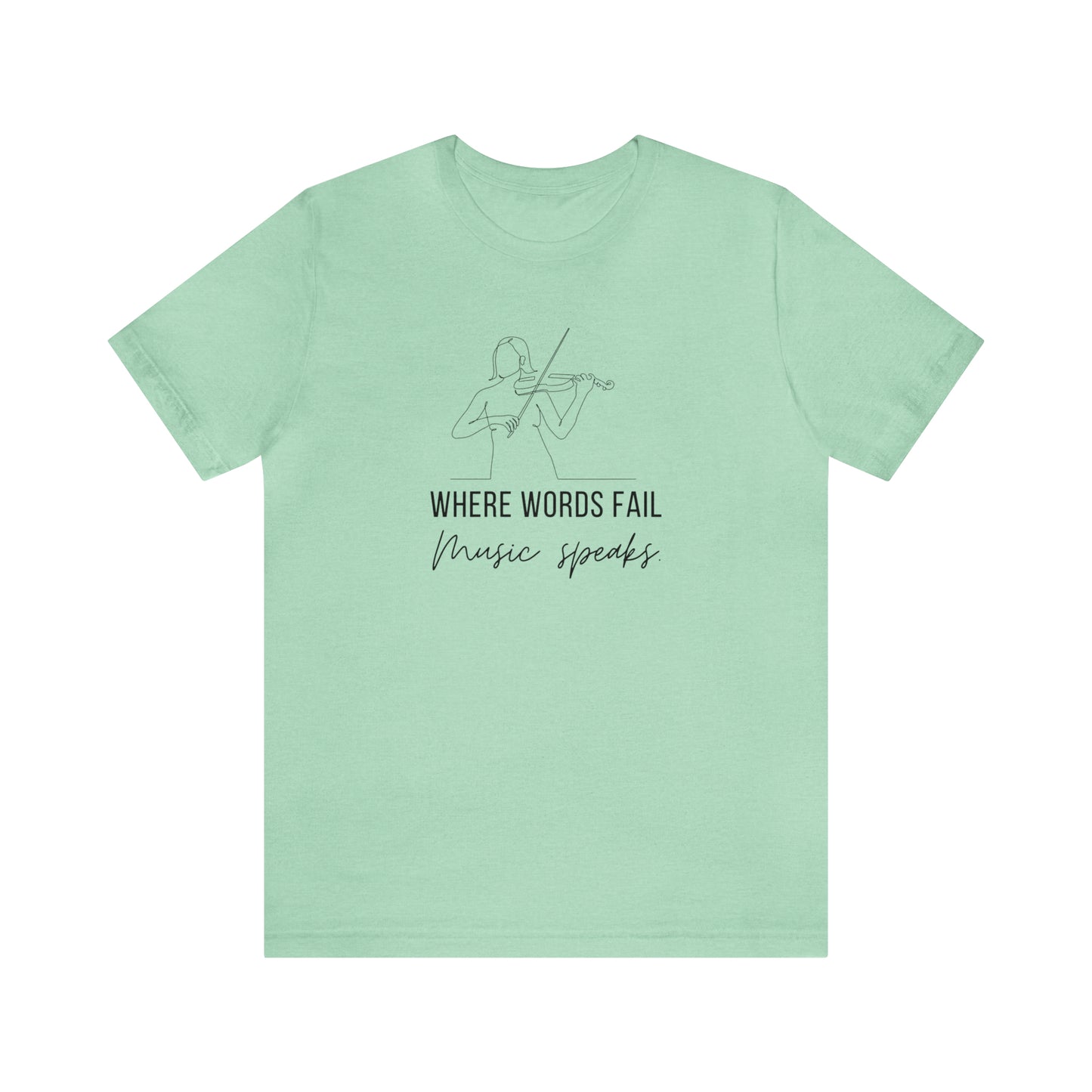 Music Speaks Violin Female Tee Light Colors
