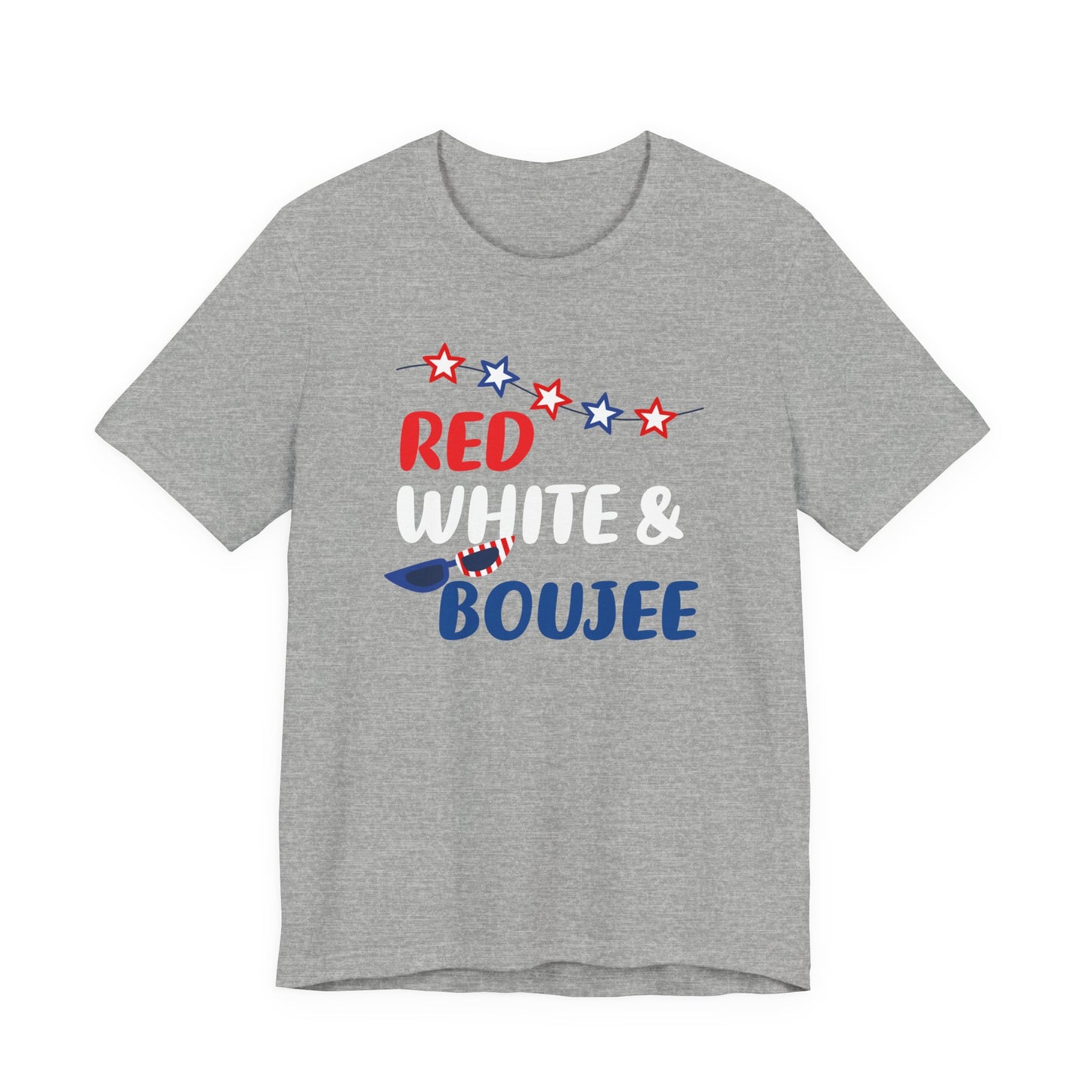 Patriotic Red White and Boujee T-Shirt