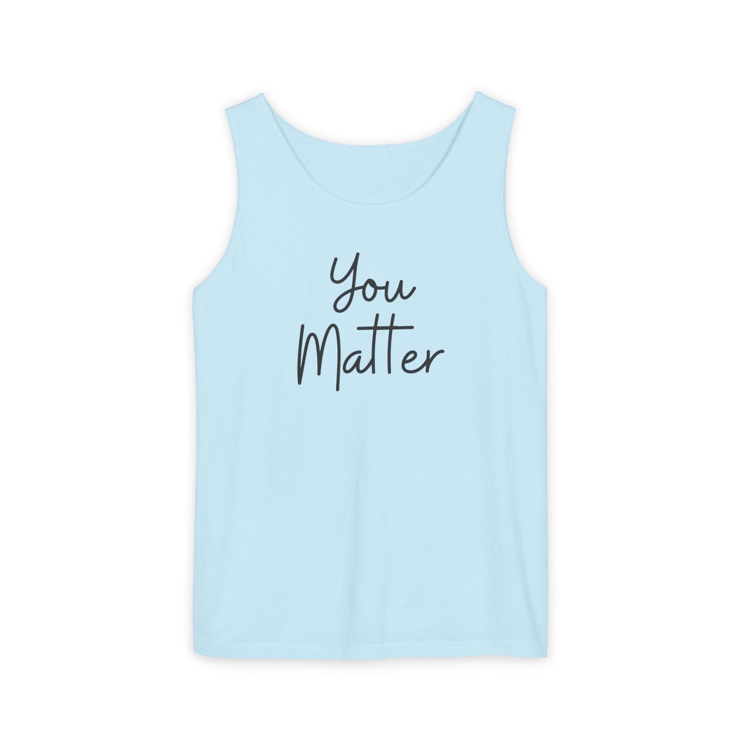You Matter Unisex Tank Top