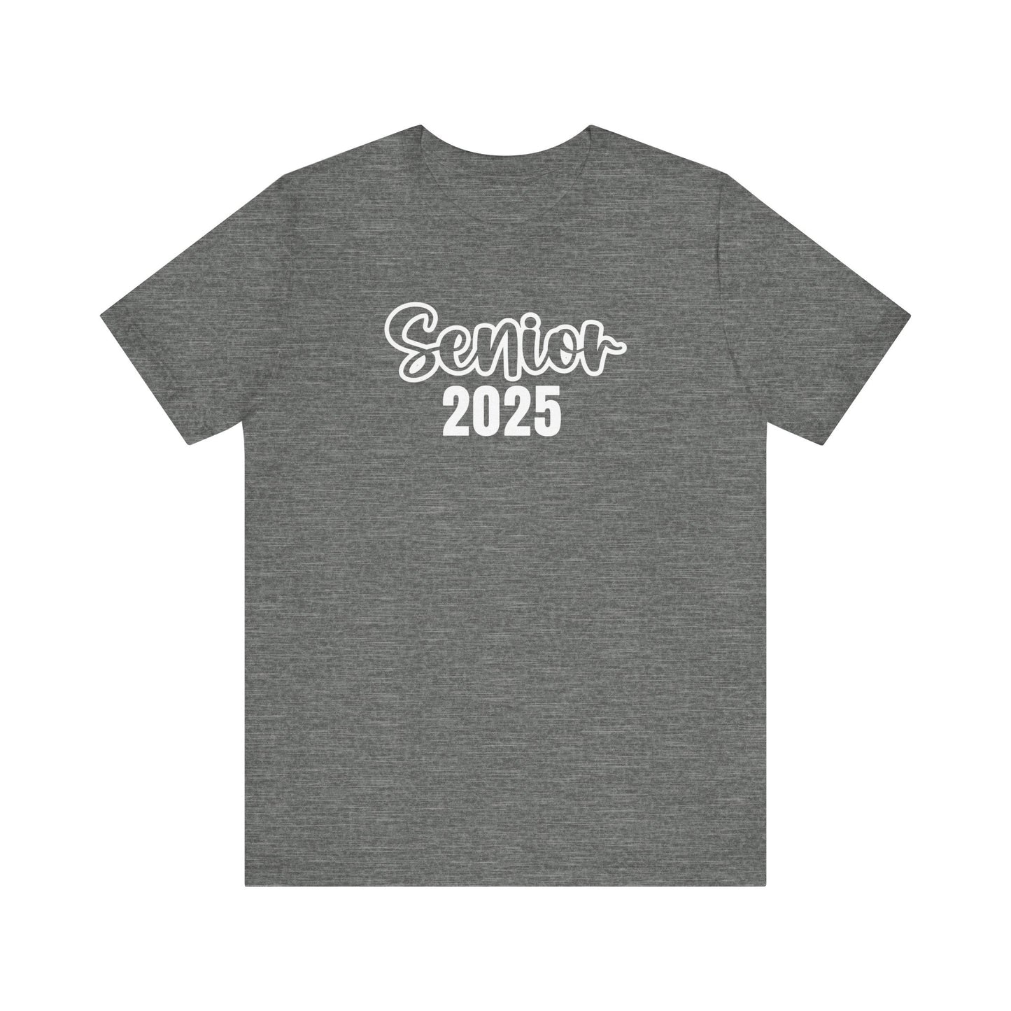 Senior Class of 2025 Unisex Jersey Short Sleeve Tee Senior Gifts Senior Grad