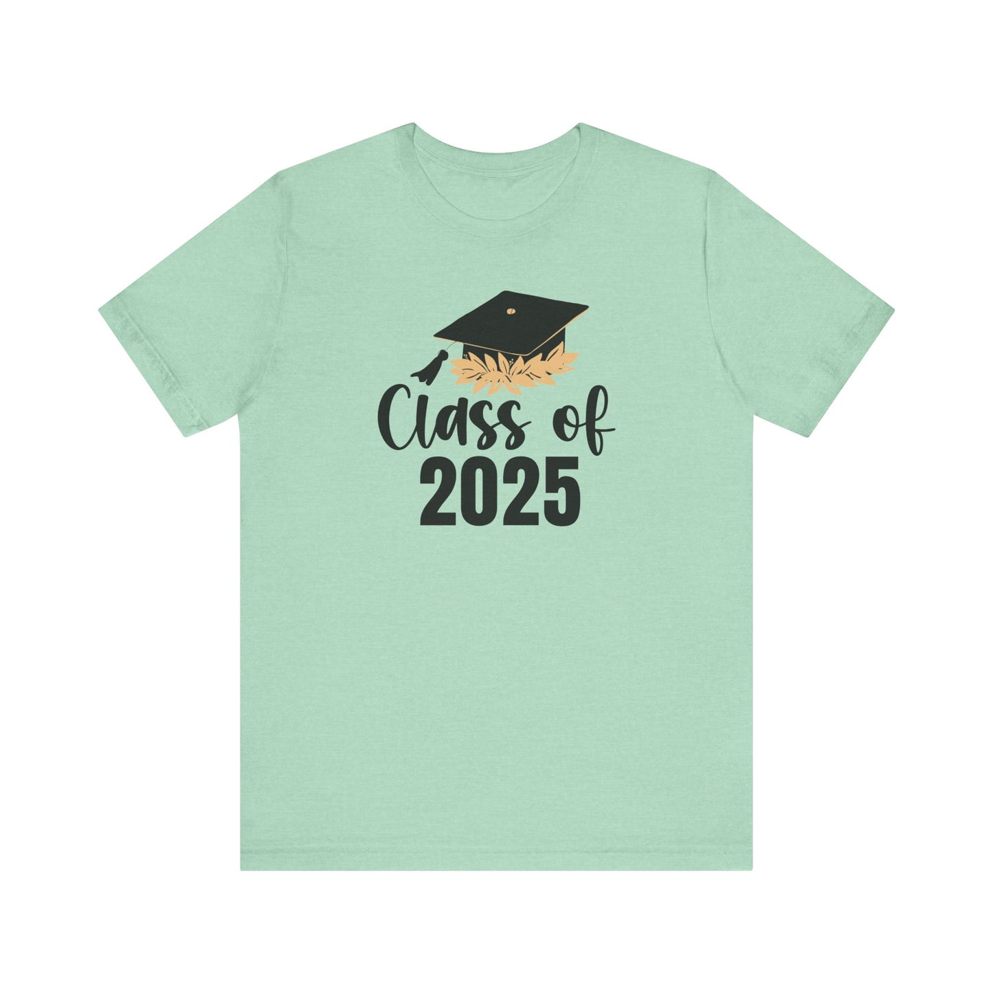 Senior Class of 2025 Unisex Jersey Short Sleeve Tee Senior Gifts Senior Grad