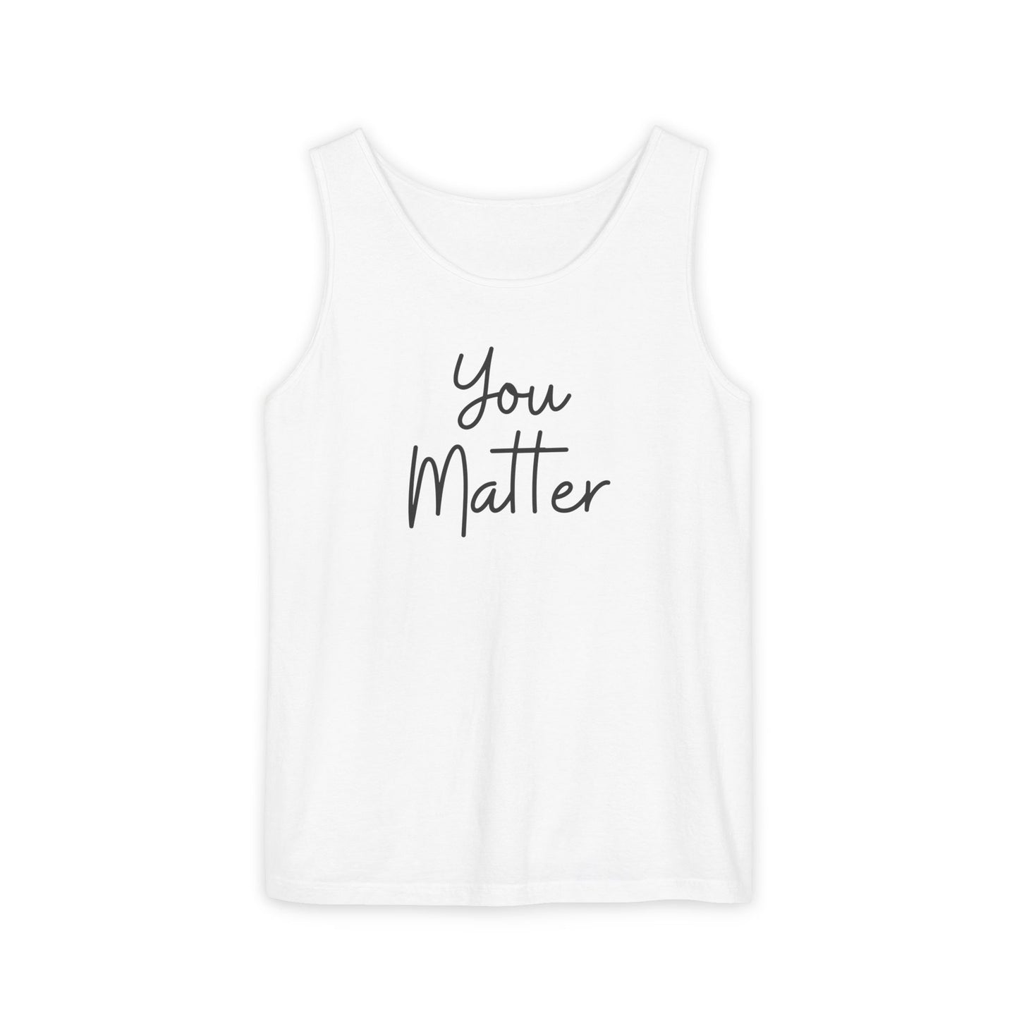 You Matter Unisex Tank Top