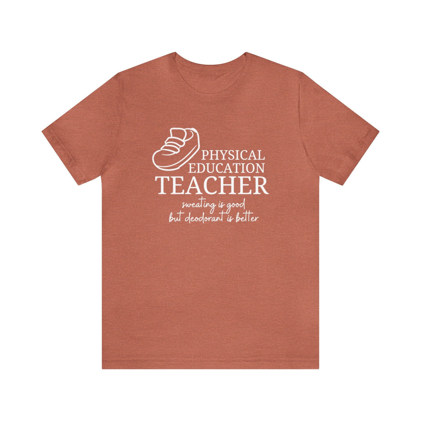 Physical Education Teacher  Tee