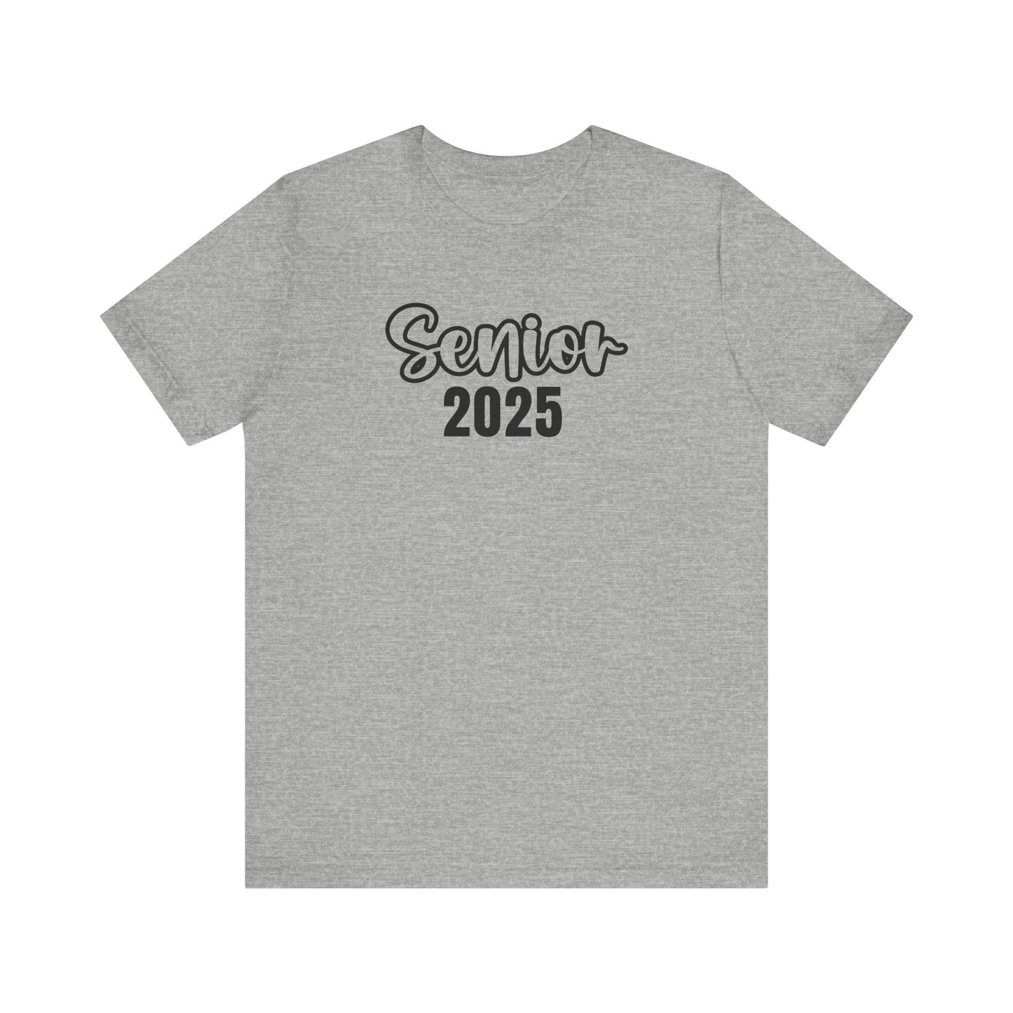 Senior Class of 2025 Unisex Jersey Short Sleeve Tee Senior Gifts Senior Grad
