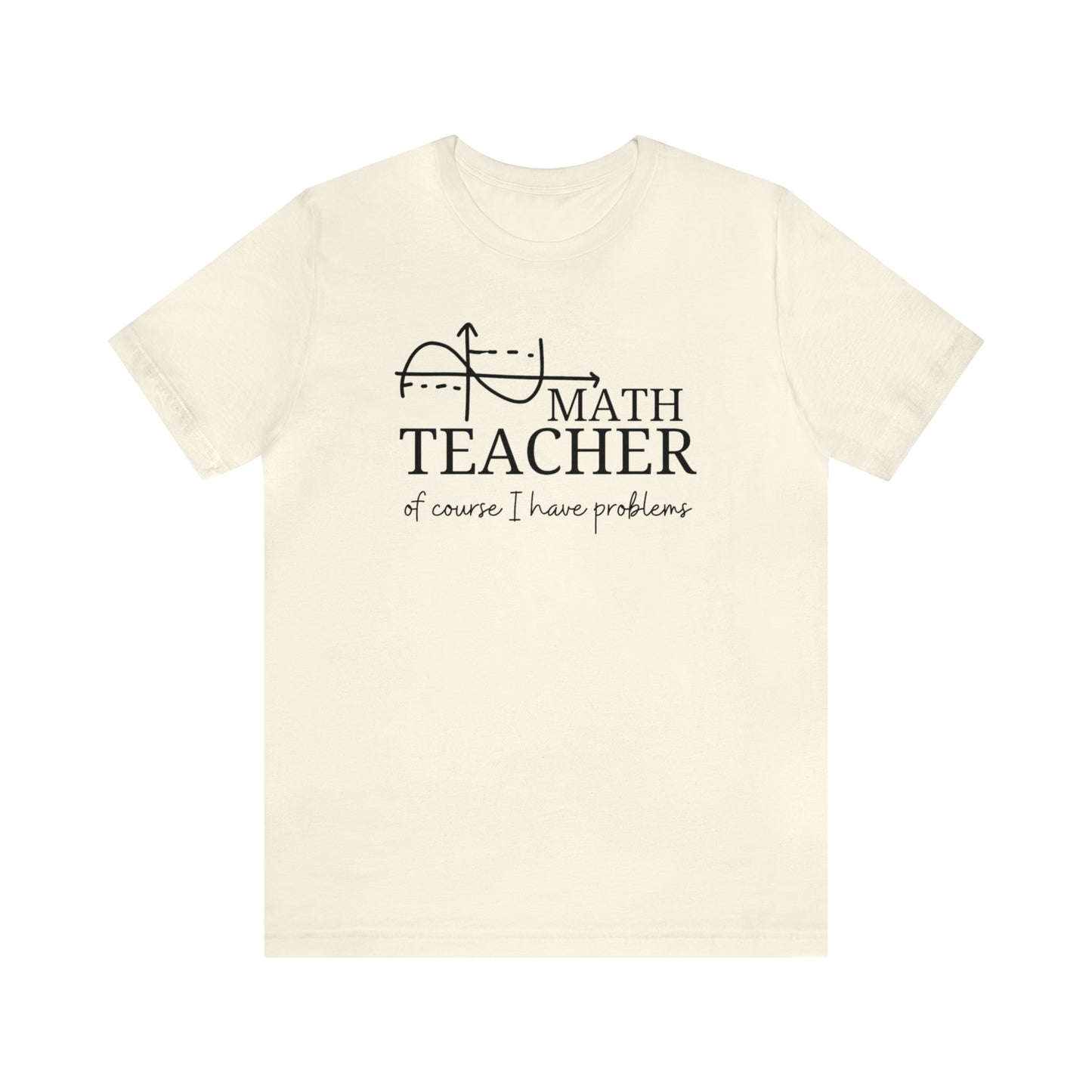 Math Teacher  Tee
