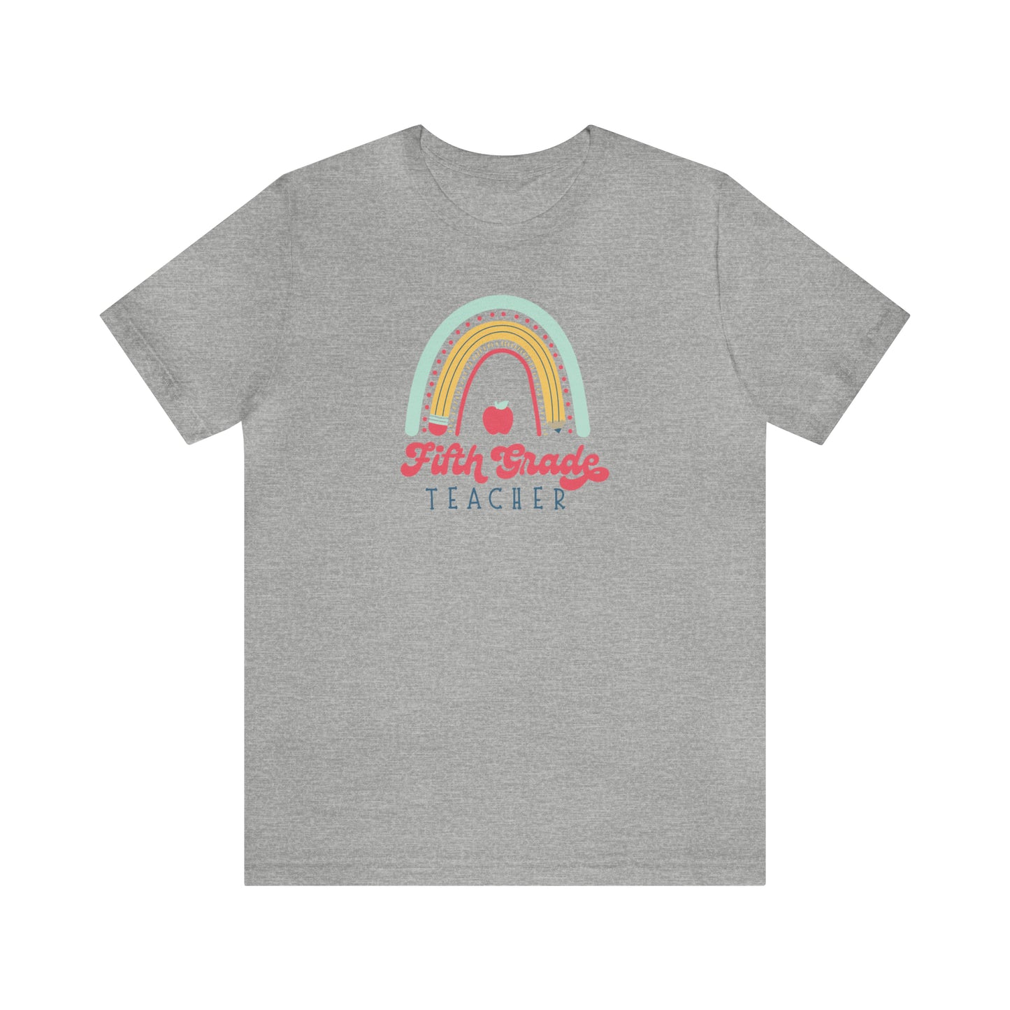 Fifth Grade Teacher Rainbow Tee