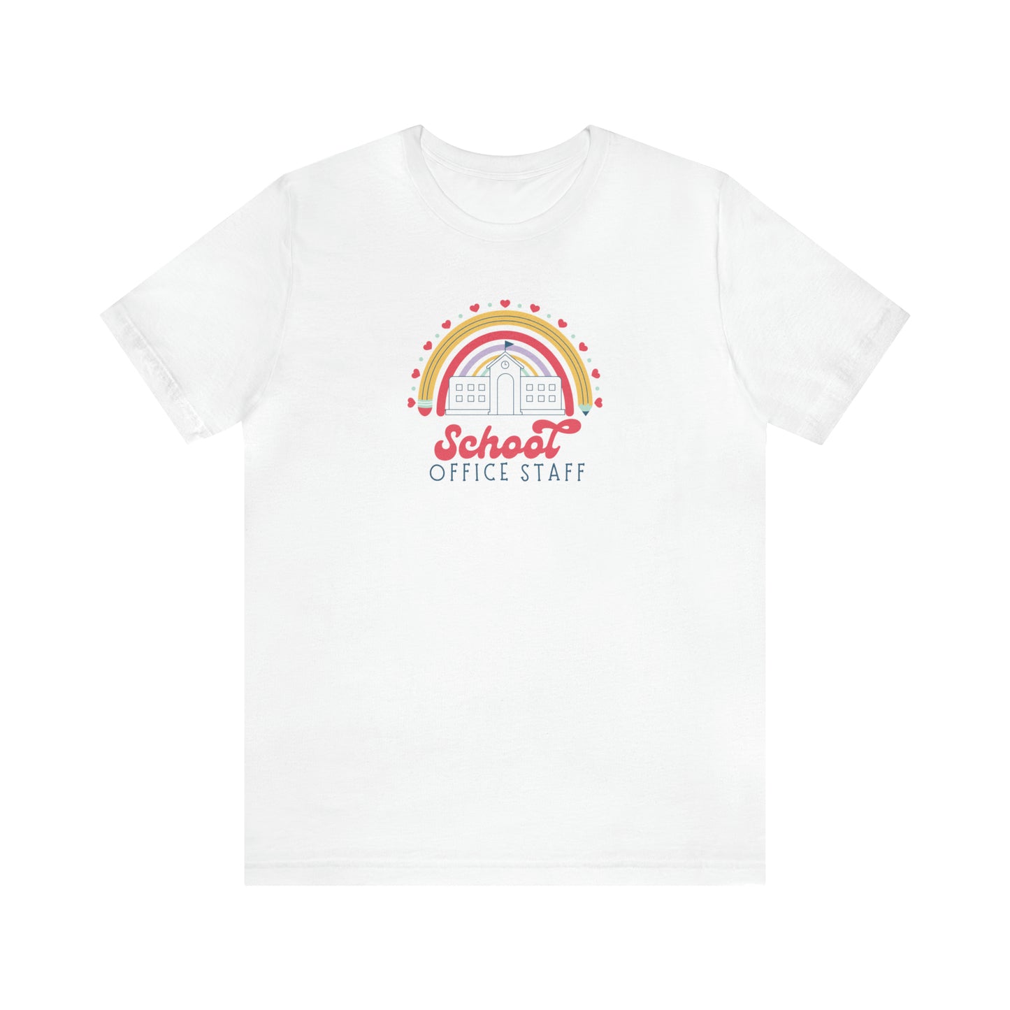 School Office Staff Rainbow Tee
