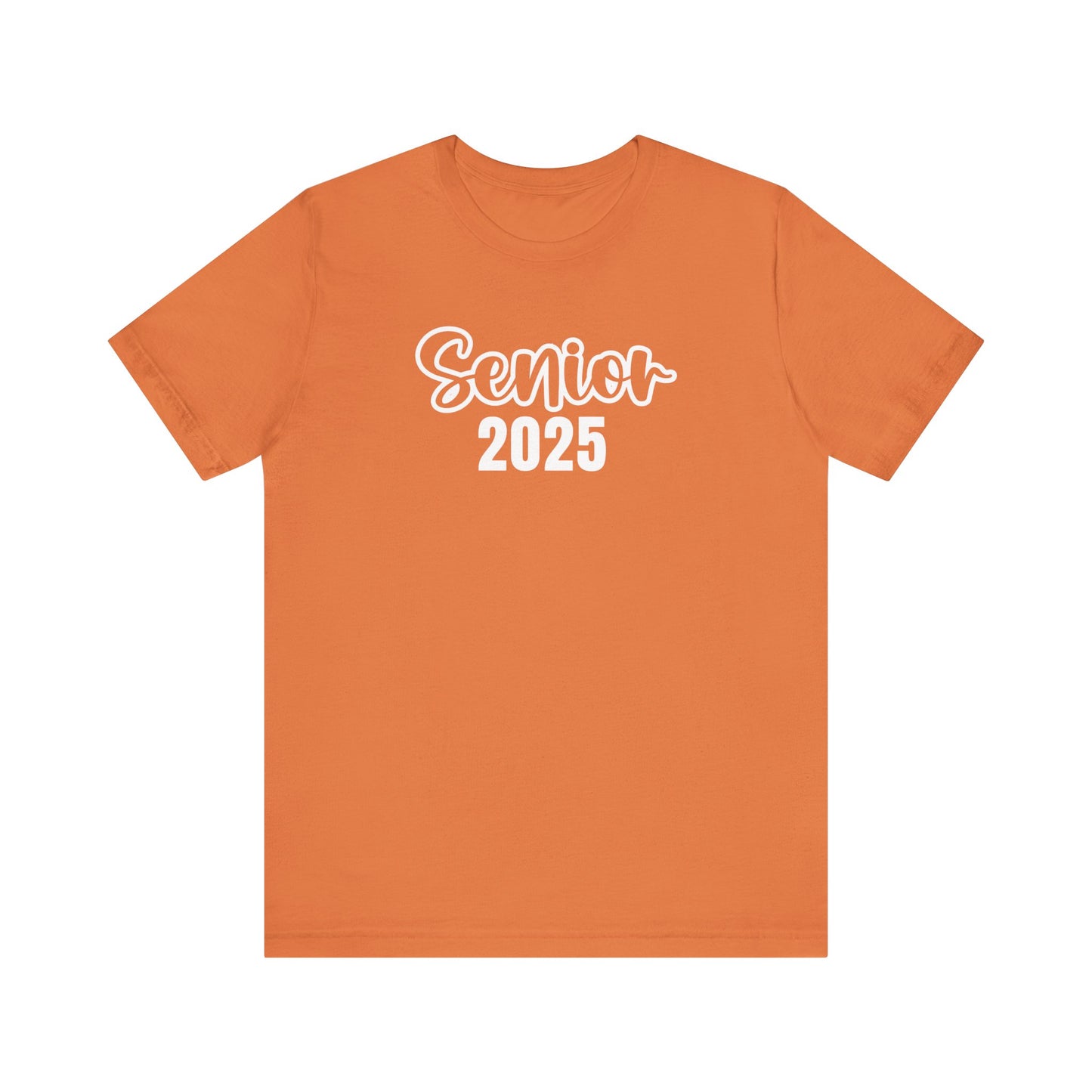 Senior Class of 2025 Unisex Jersey Short Sleeve Tee Senior Gifts Senior Grad
