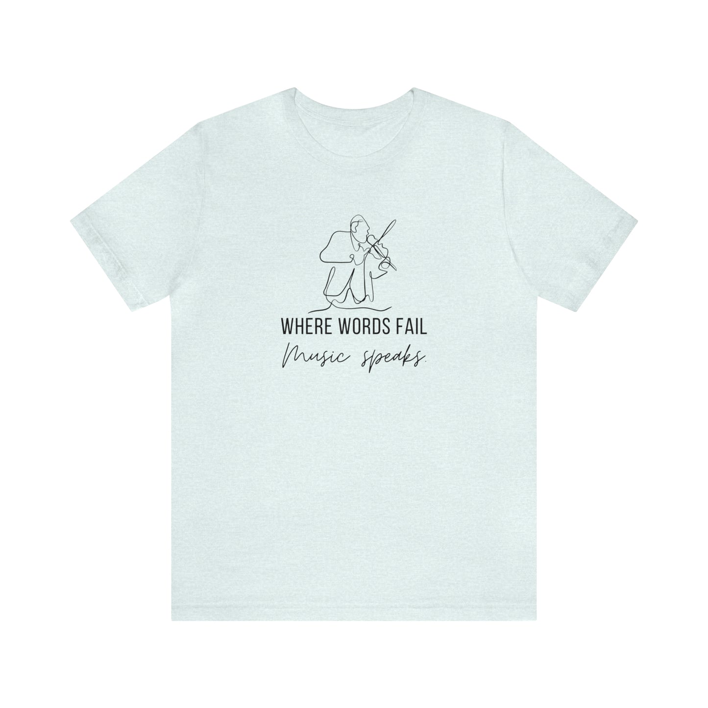Music Speaks Violin Male Tee Light Colors