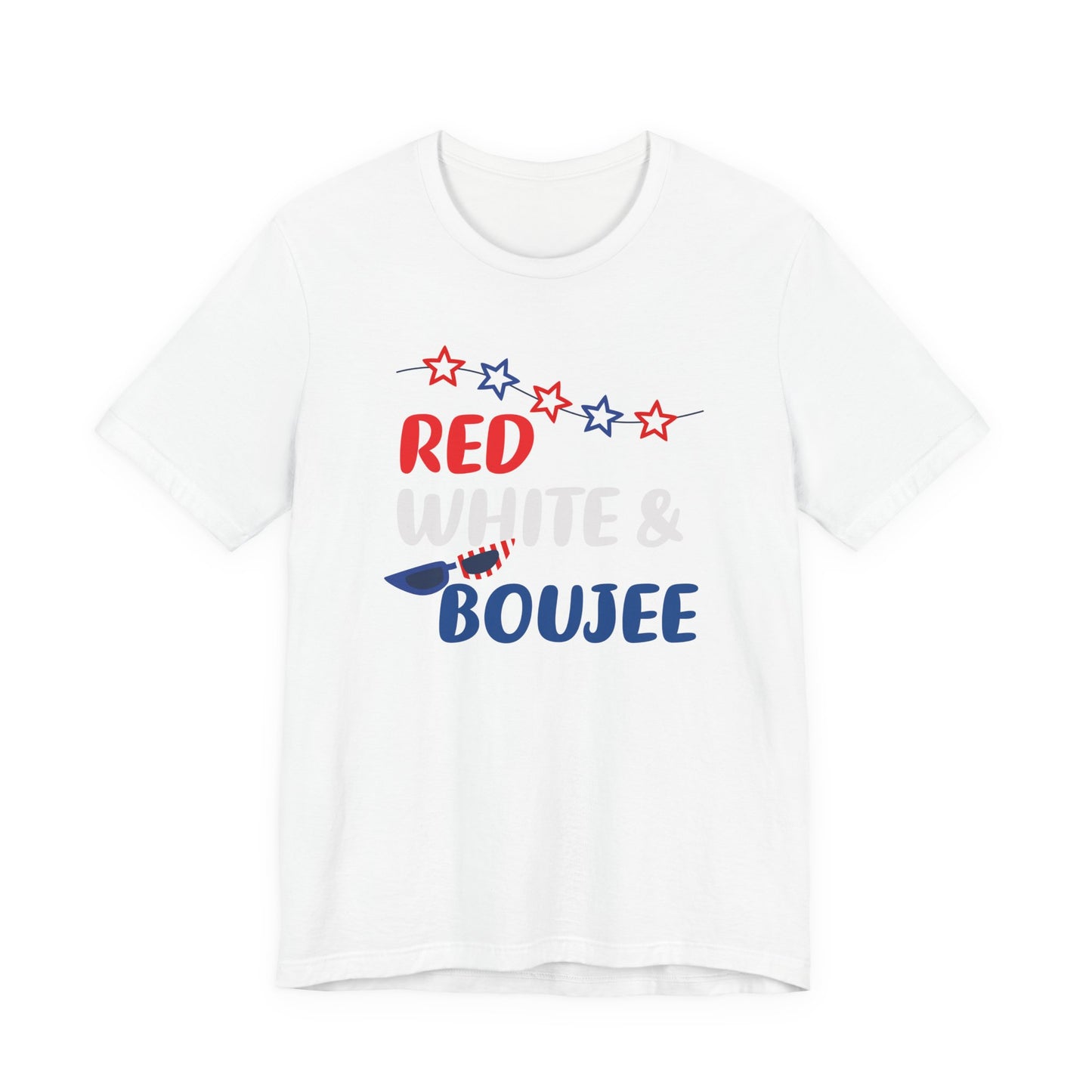Patriotic Red White and Boujee T-Shirt