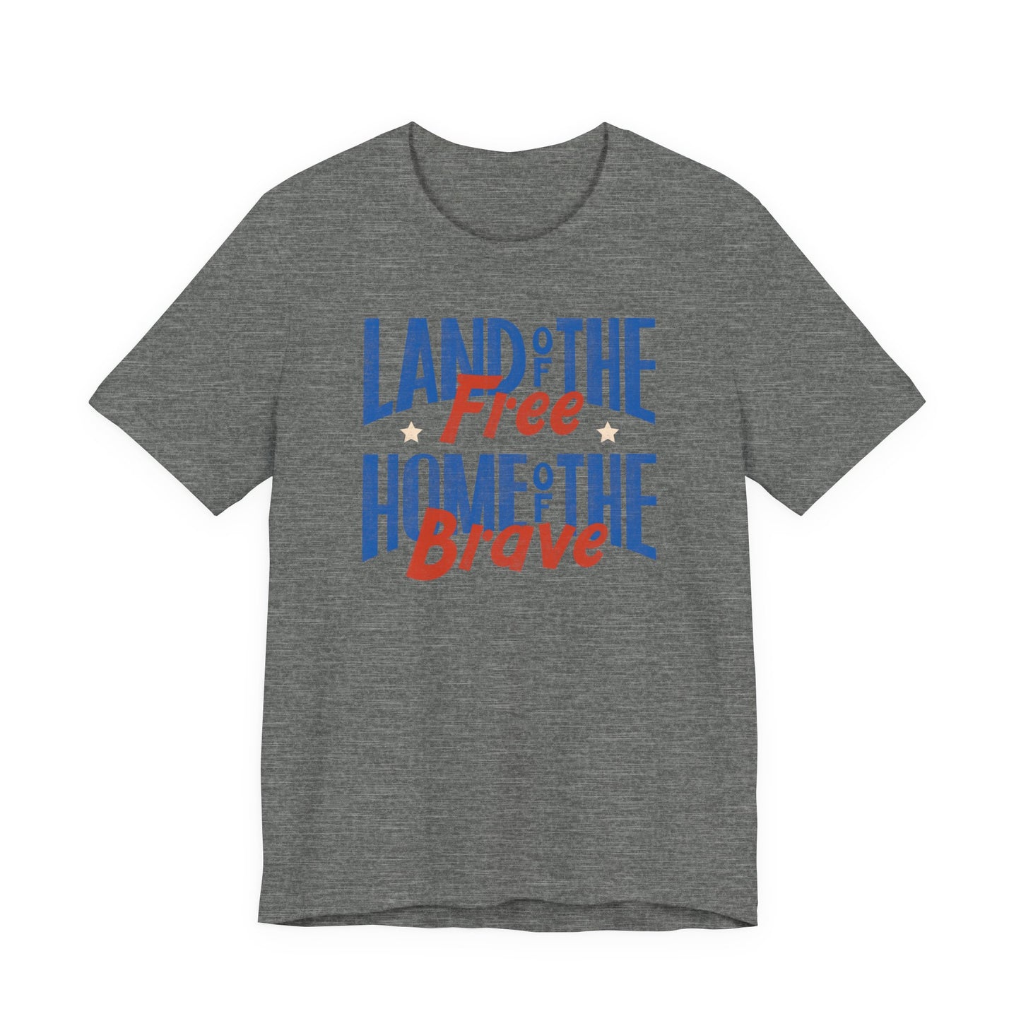 Land of the Free Home of the Brave T-Shirt