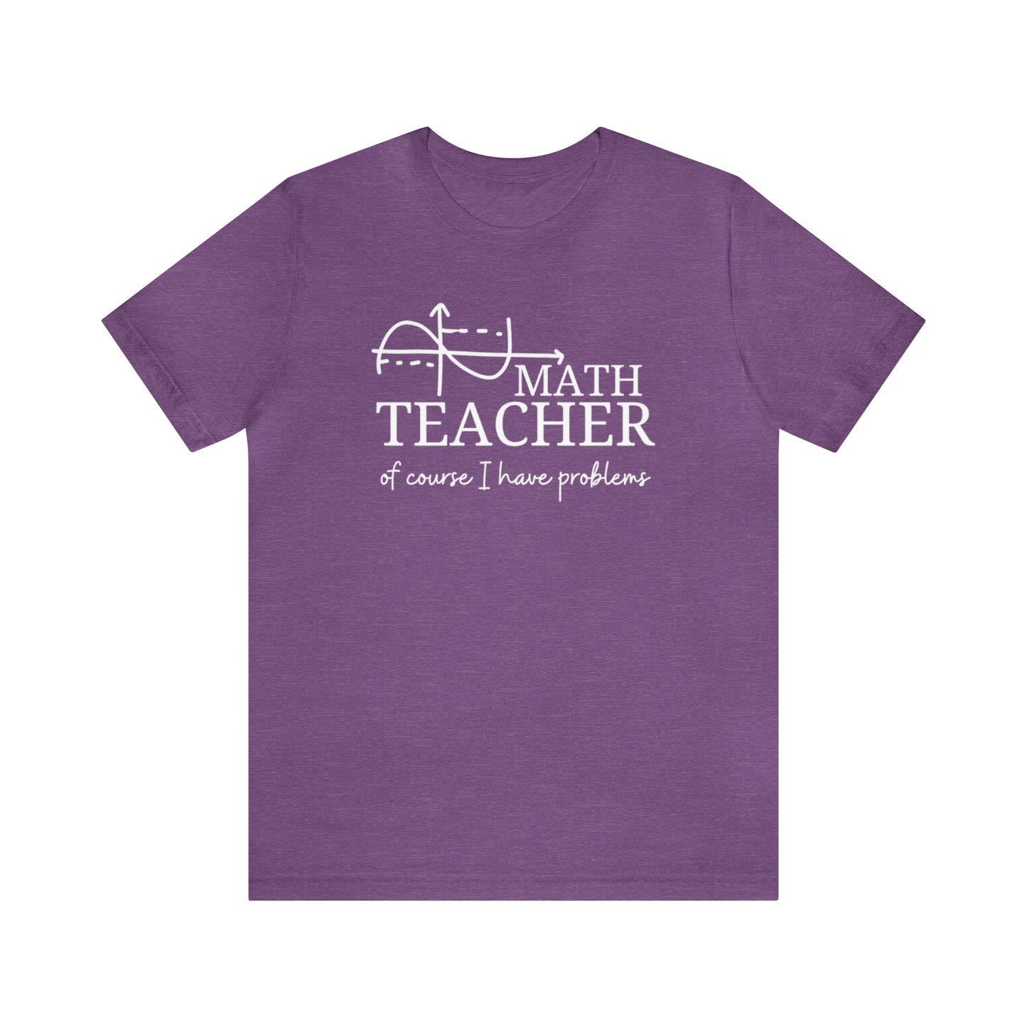 Math Teacher  Tee