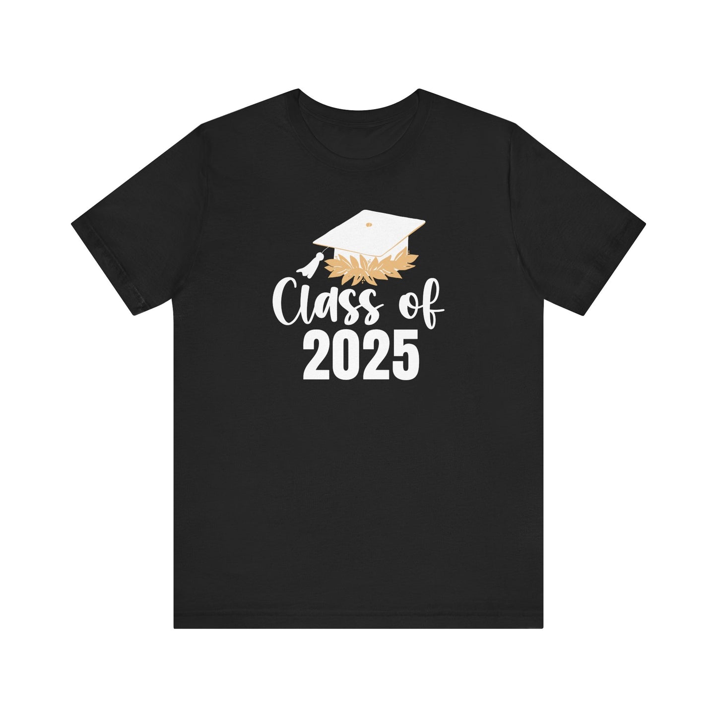 Senior Class of 2025 Unisex Jersey Short Sleeve Tee Senior Gifts Senior Grad