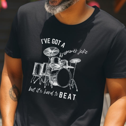 Music Joke Drummer Tee Dark Colors