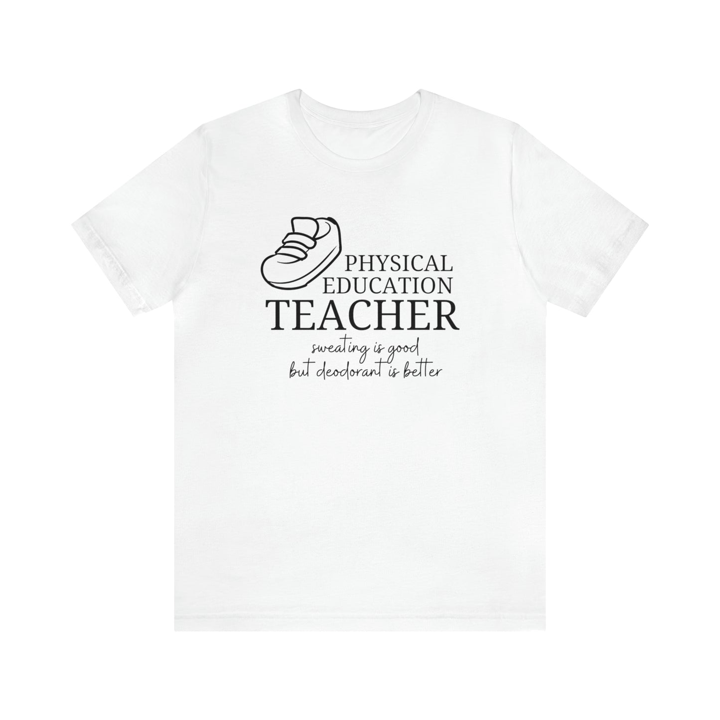 Physical Education Teacher  Tee