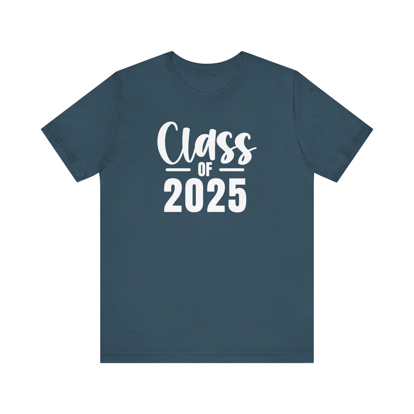 Senior Class of 2025 Unisex Jersey Short Sleeve Tee Senior Gifts Senior Grad
