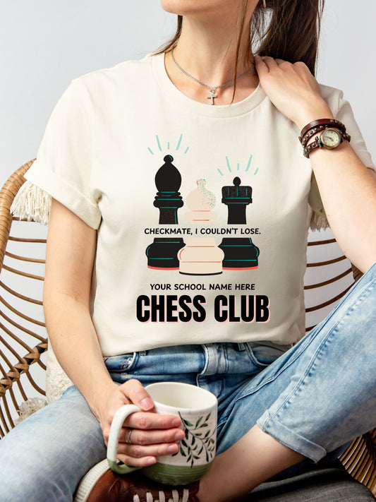 Chess Club Unisex Tee Checkmate I Couldn’t Lose