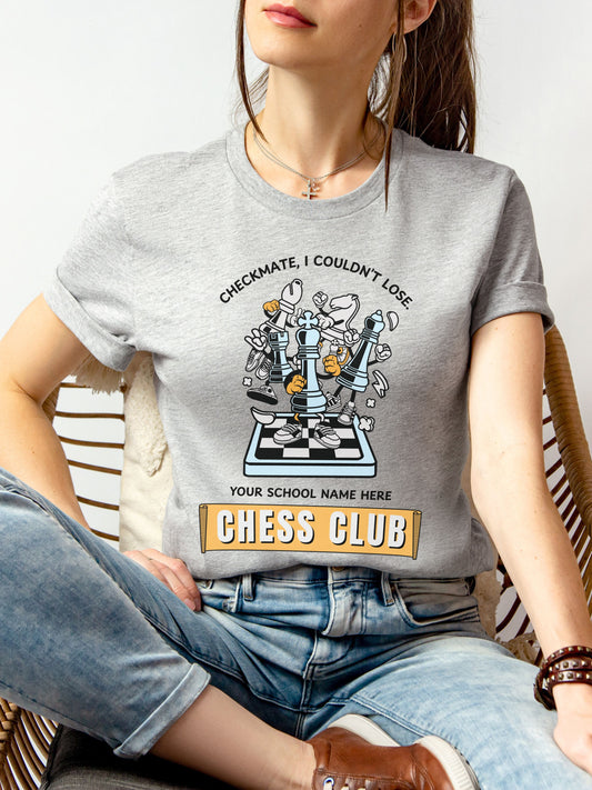 Chess Club Unisex Tee Checkmate I Couldn’t Lose 2