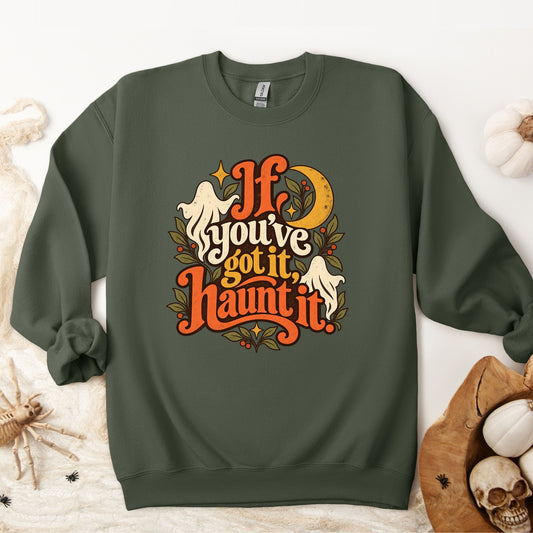 Halloween If you got it Haunt it Boho Pullover Sweatshirt