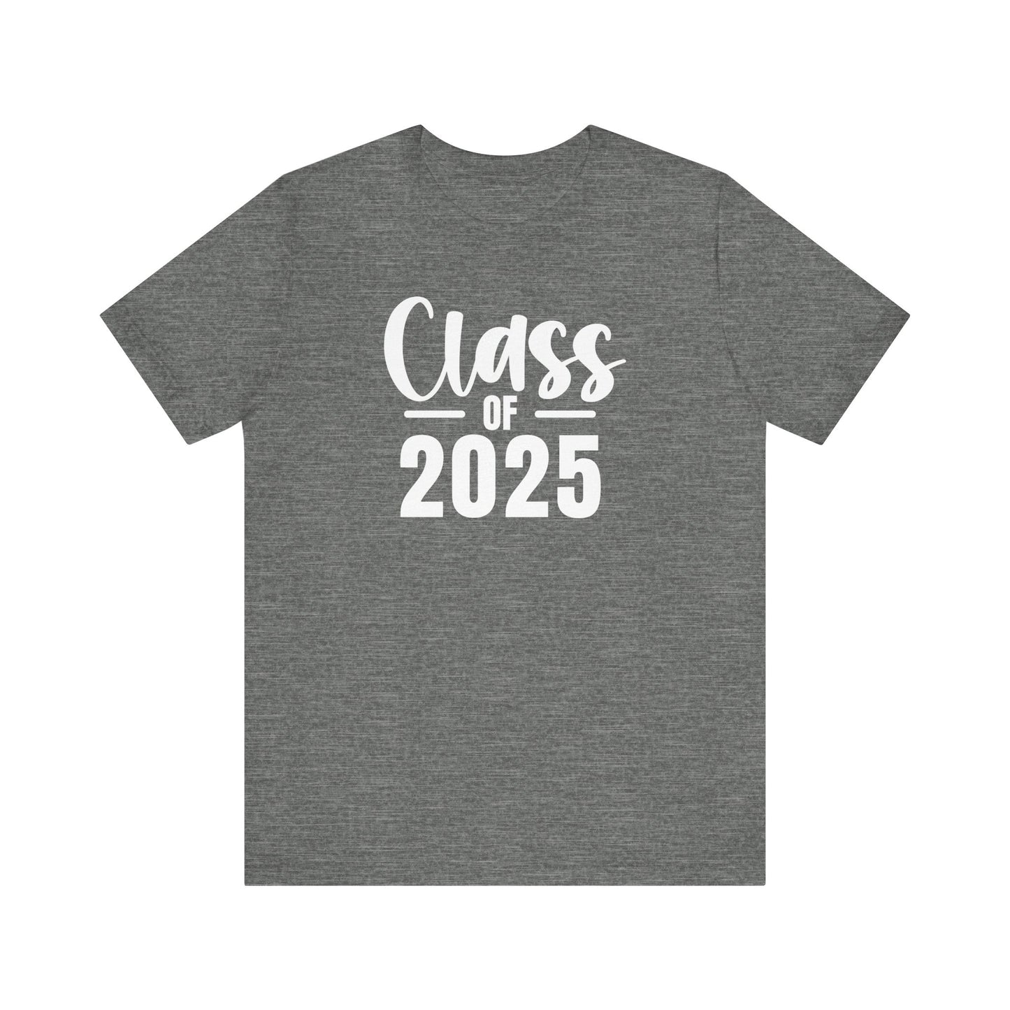 Senior Class of 2025 Unisex Jersey Short Sleeve Tee Senior Gifts Senior Grad
