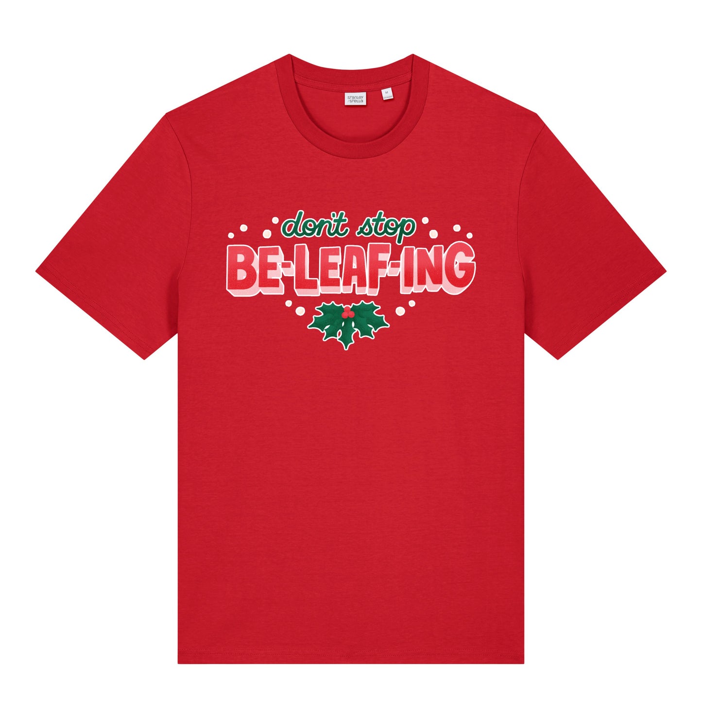 Christmas Unisex Don’t Stop Be-leafing Midweight  Tee