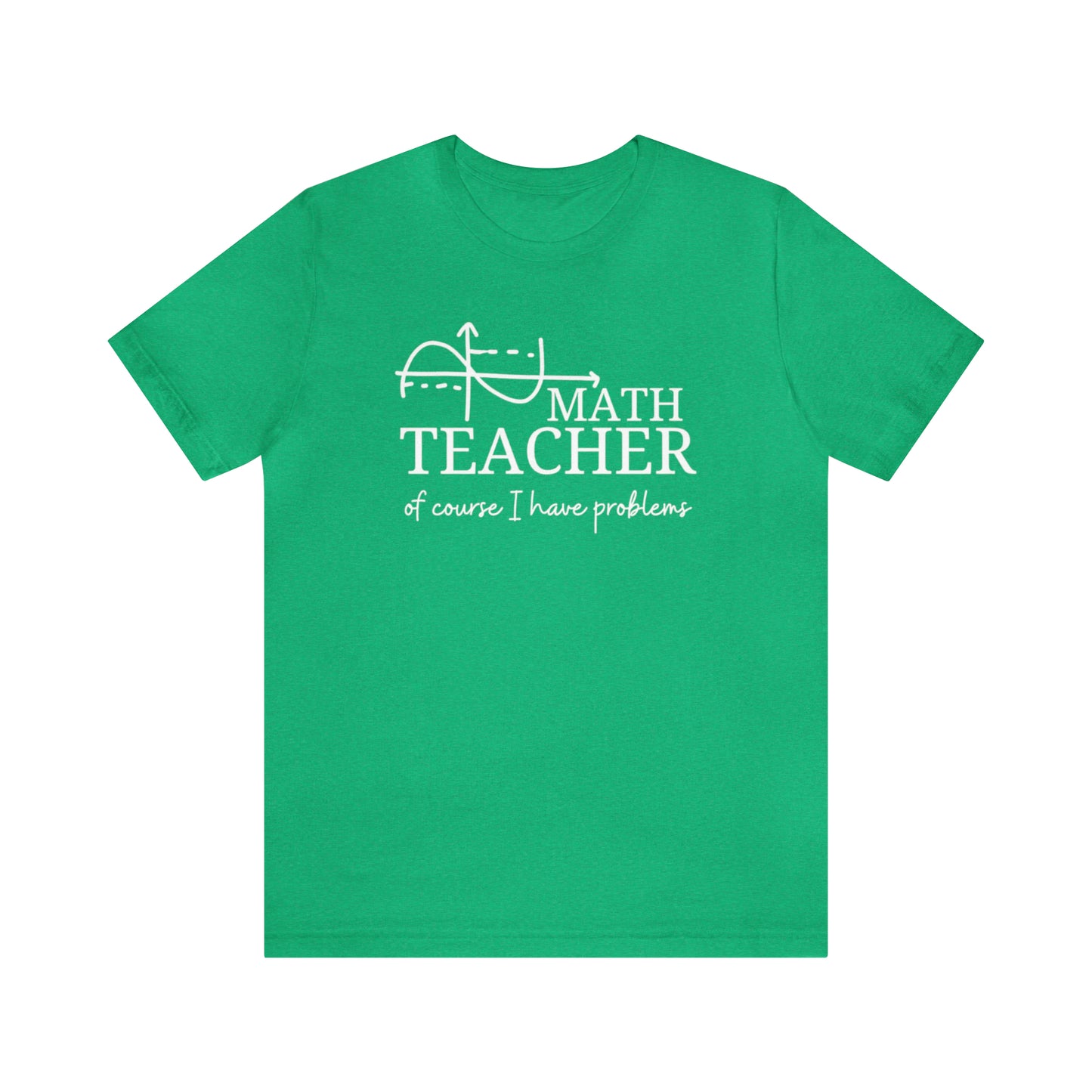 Math Teacher  Tee