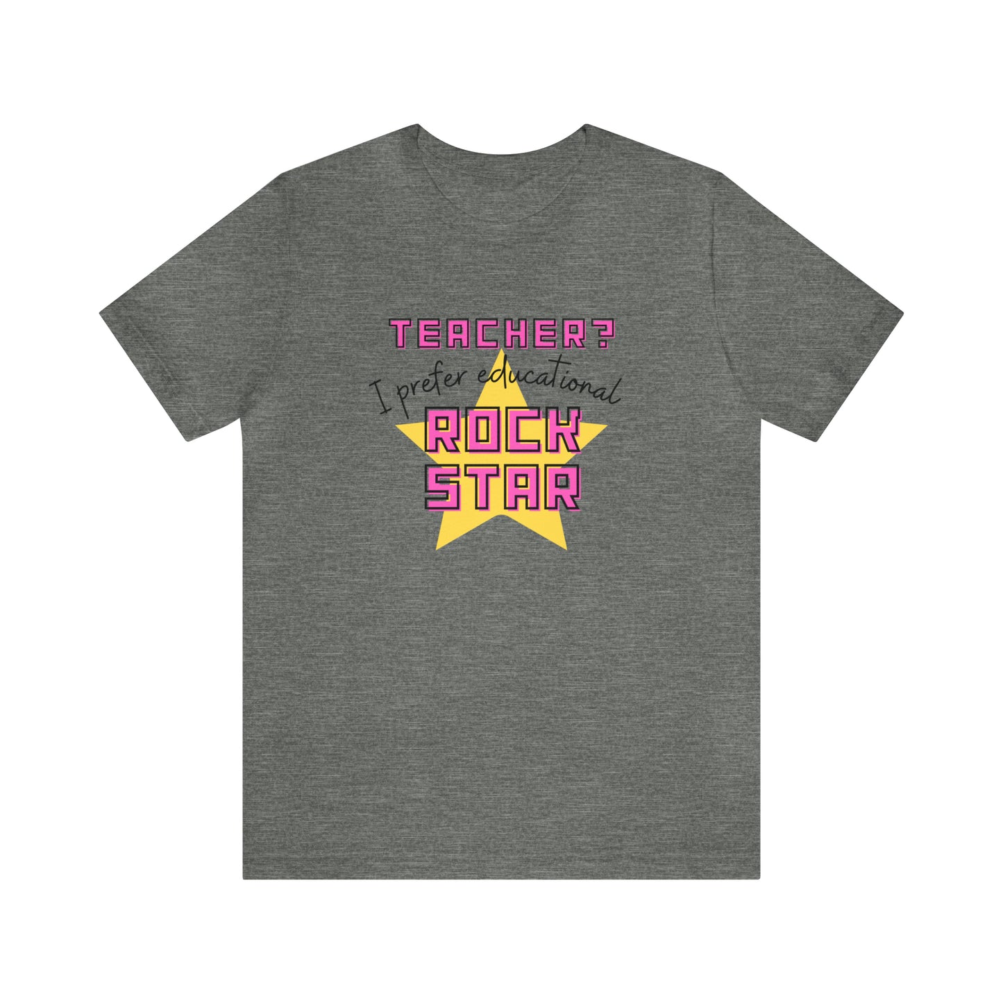 Rock Star Teacher Quote Tee