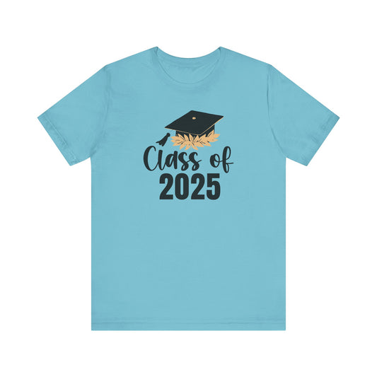 Senior Class of 2025 Unisex Jersey Short Sleeve Tee Senior Gifts Senior Grad
