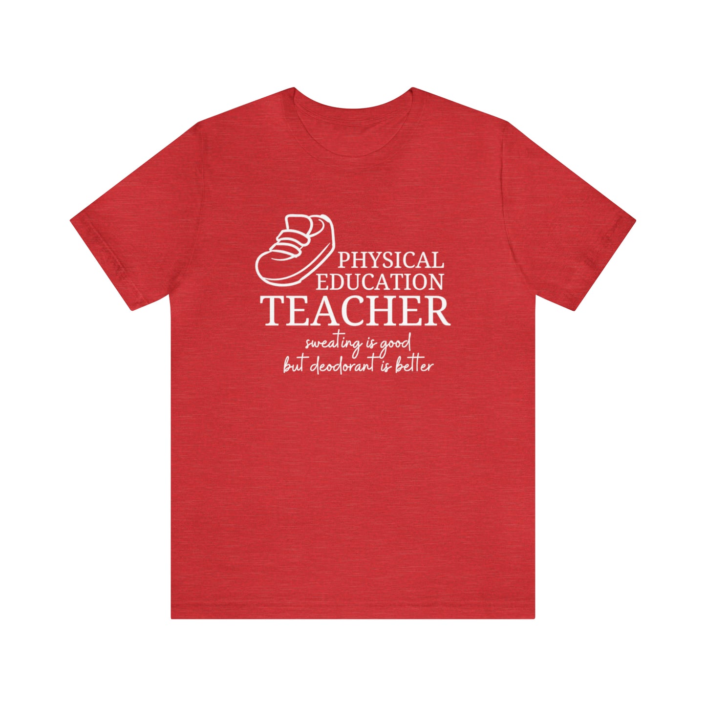 Physical Education Teacher  Tee