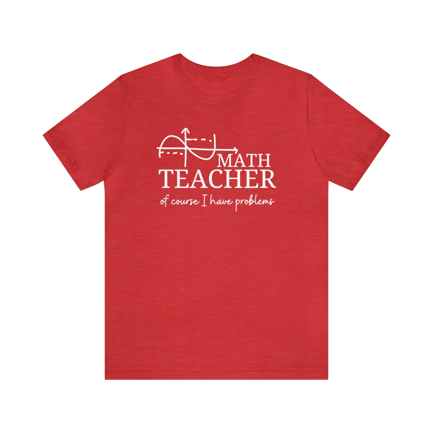 Math Teacher  Tee