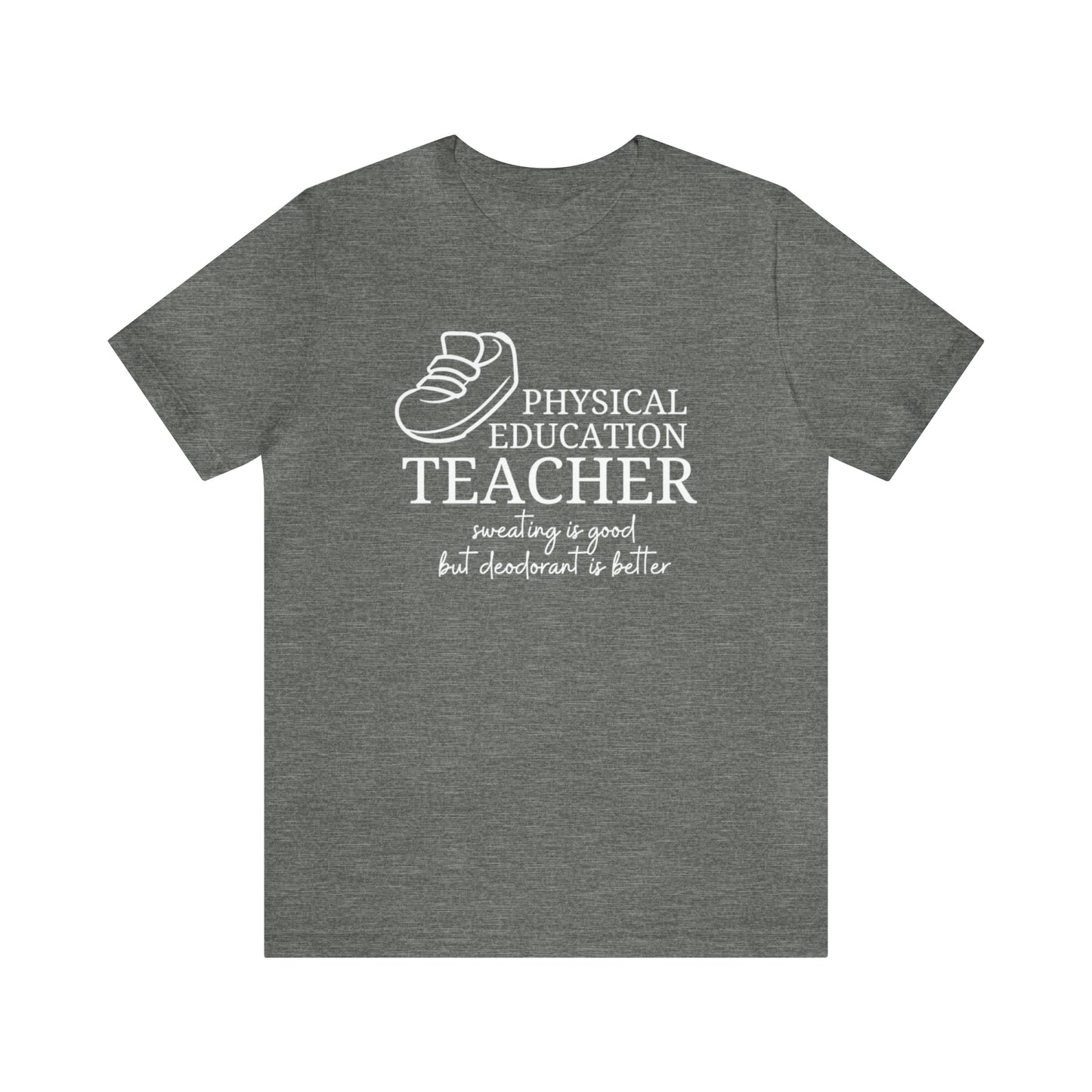 Physical Education Teacher  Tee