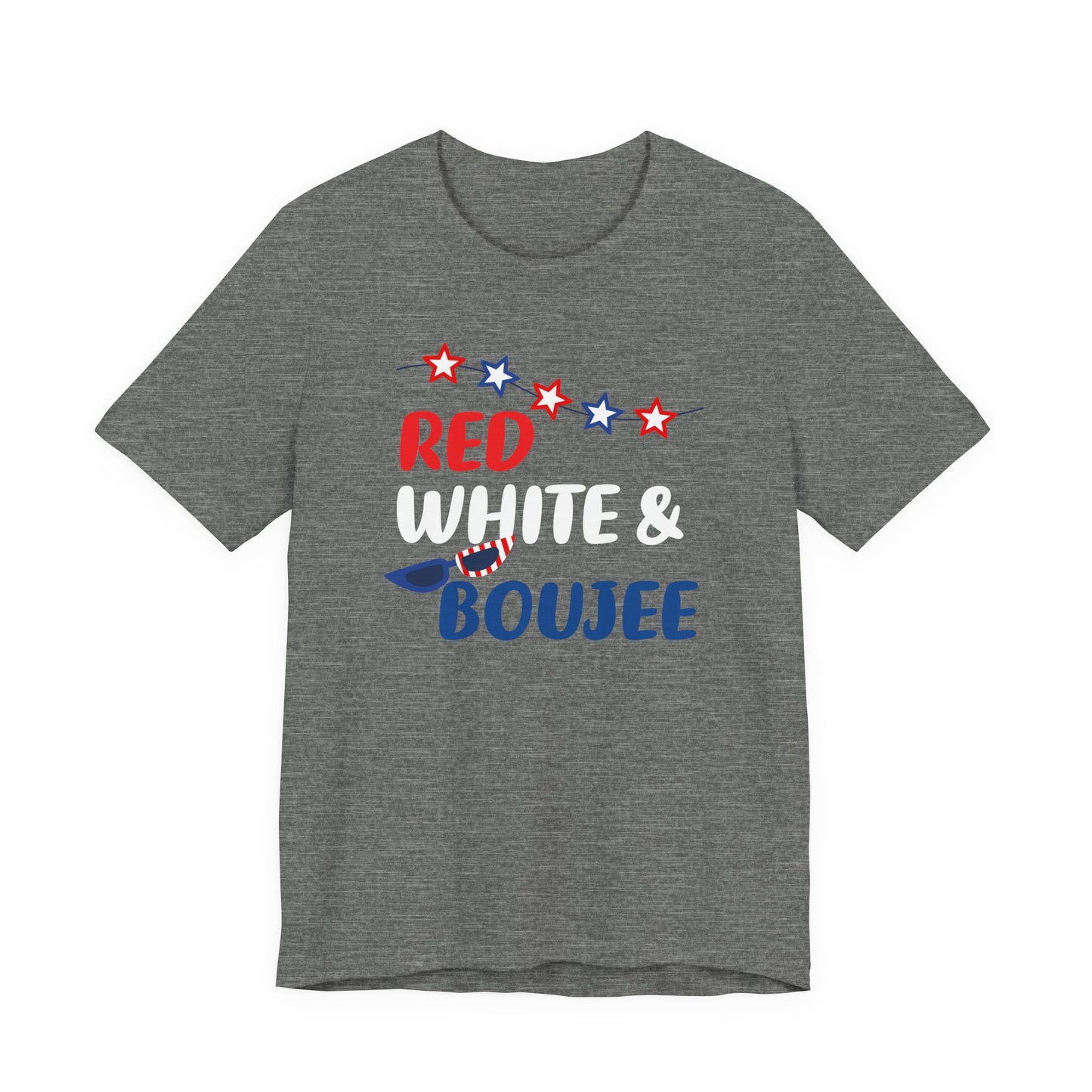 Patriotic Red White and Boujee T-Shirt