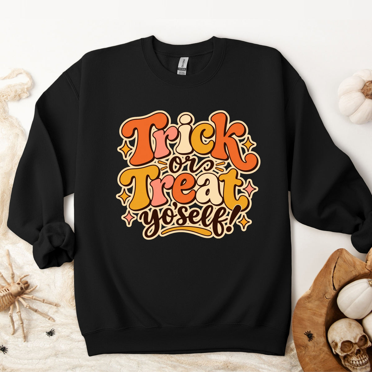 Halloween Trick or Treat Yo' Self Pullover Sweatshirt
