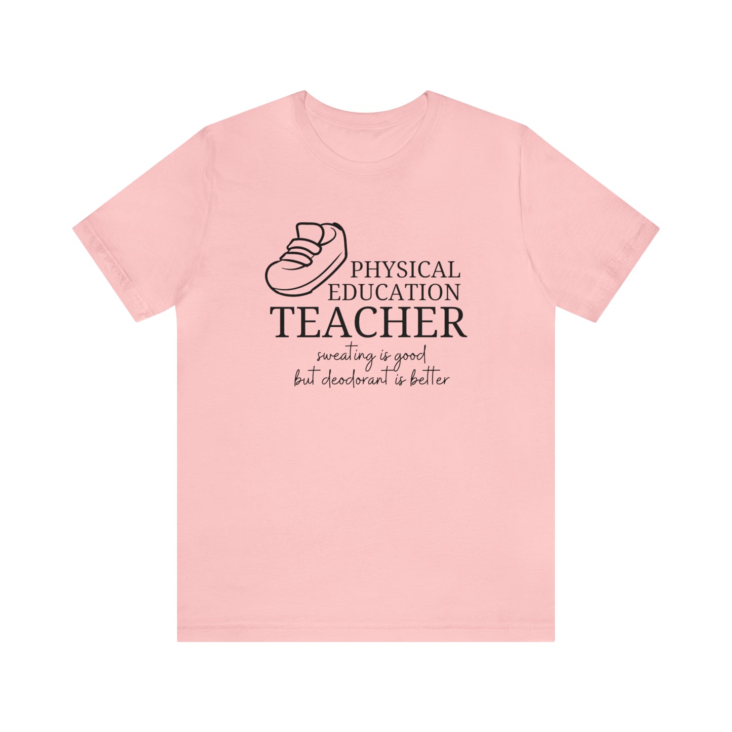 Physical Education Teacher  Tee