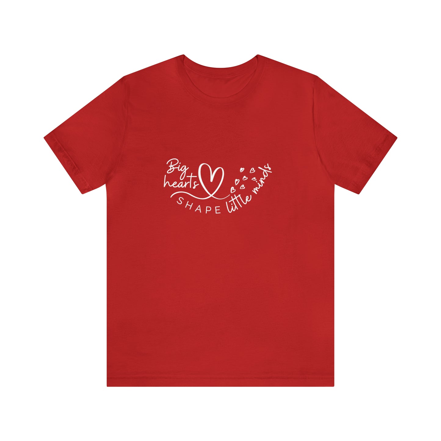 Big Hearts Teacher Tee