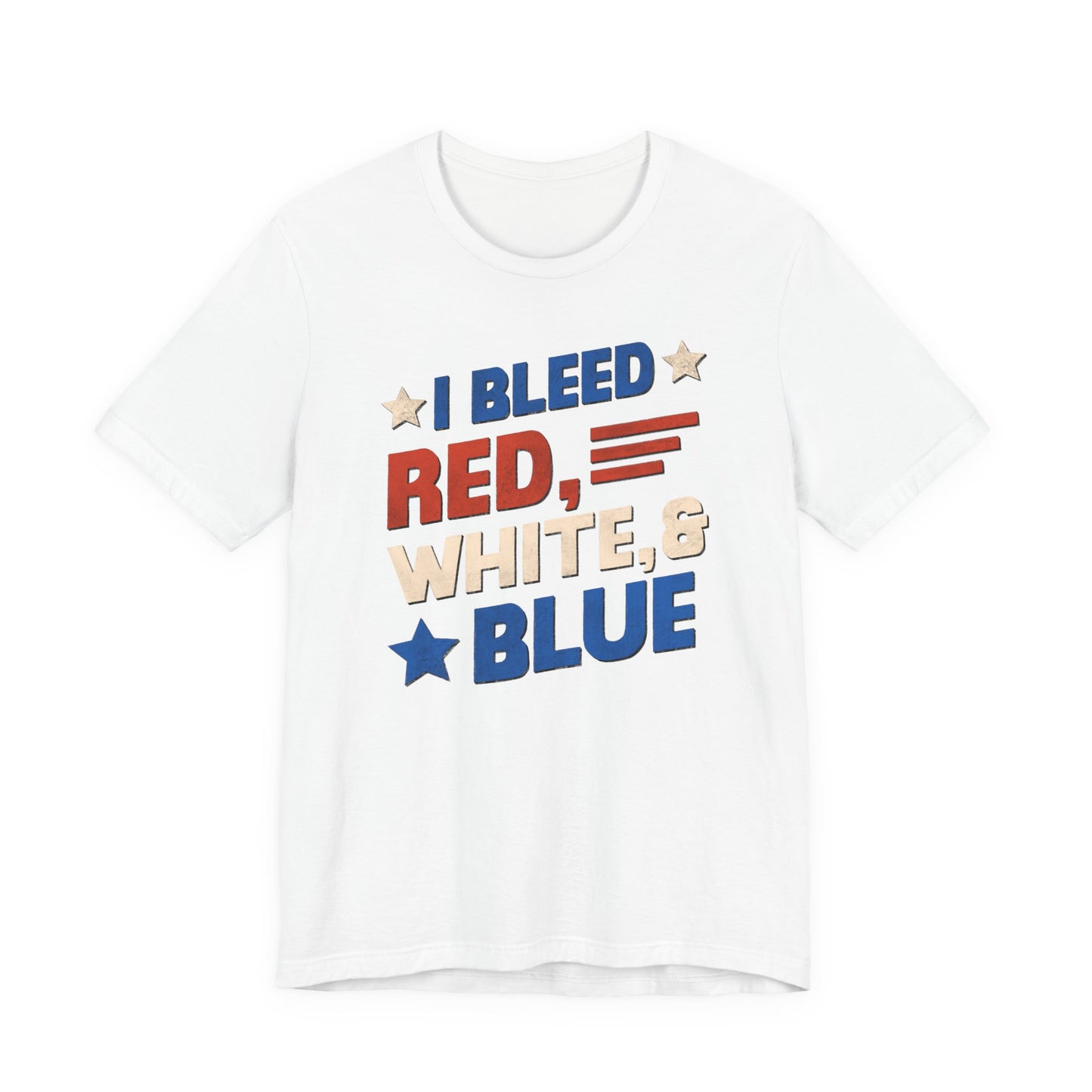 Patriotic "I Bleed Red White and Blue" T-Shirt