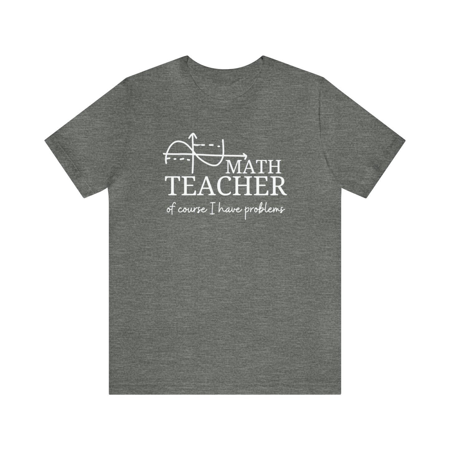 Math Teacher  Tee