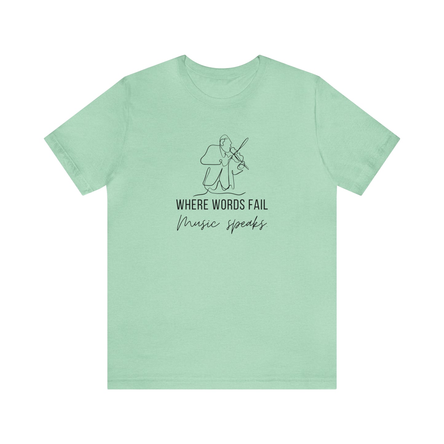 Music Speaks Violin Male Tee Light Colors