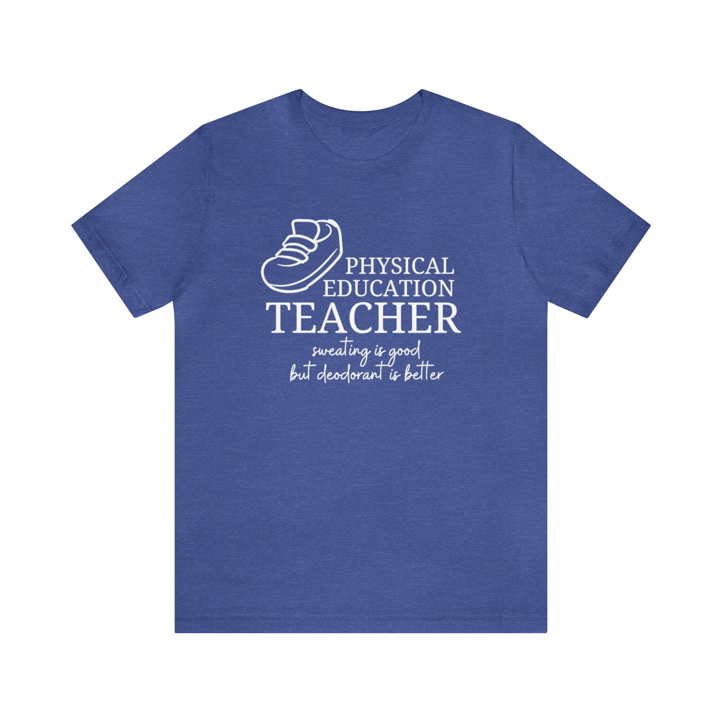Physical Education Teacher  Tee