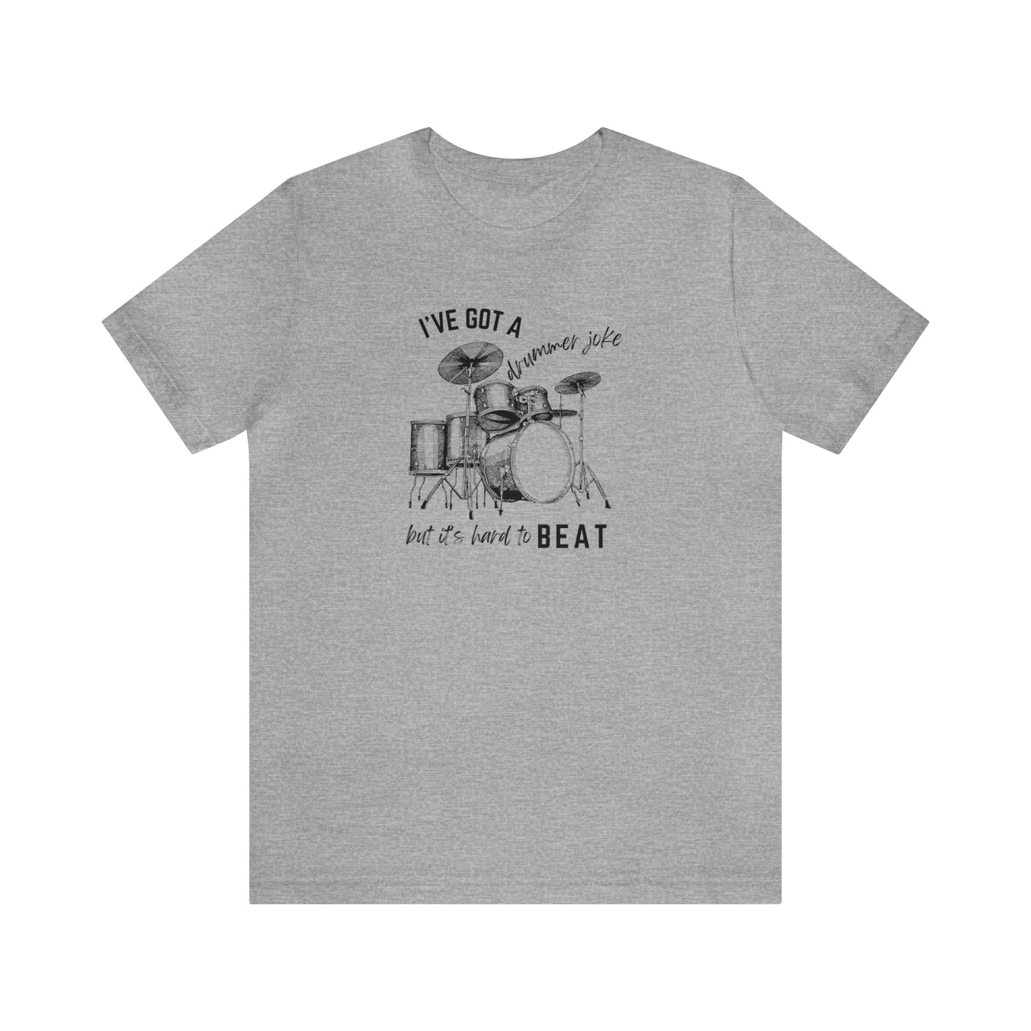 Music Joke Drummer Tee Light Colors