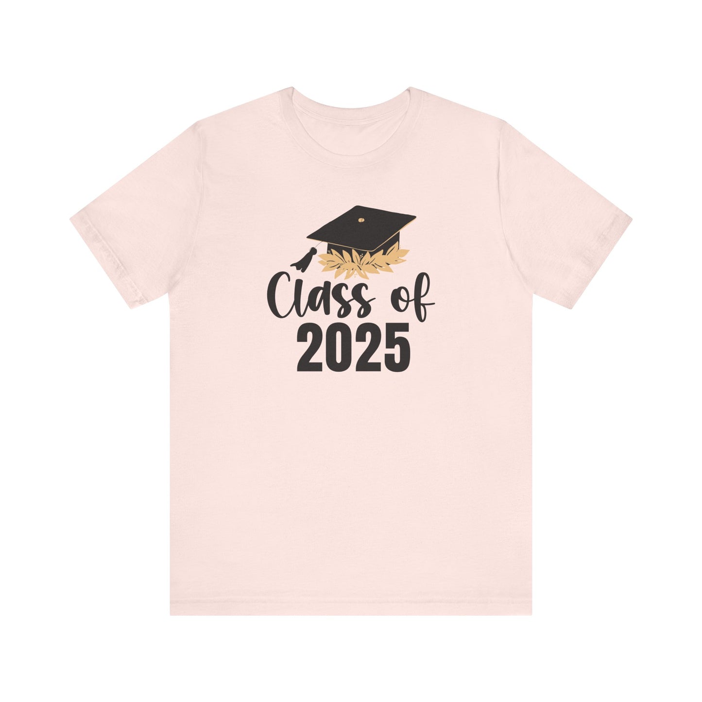 Senior Class of 2025 Unisex Jersey Short Sleeve Tee Senior Gifts Senior Grad