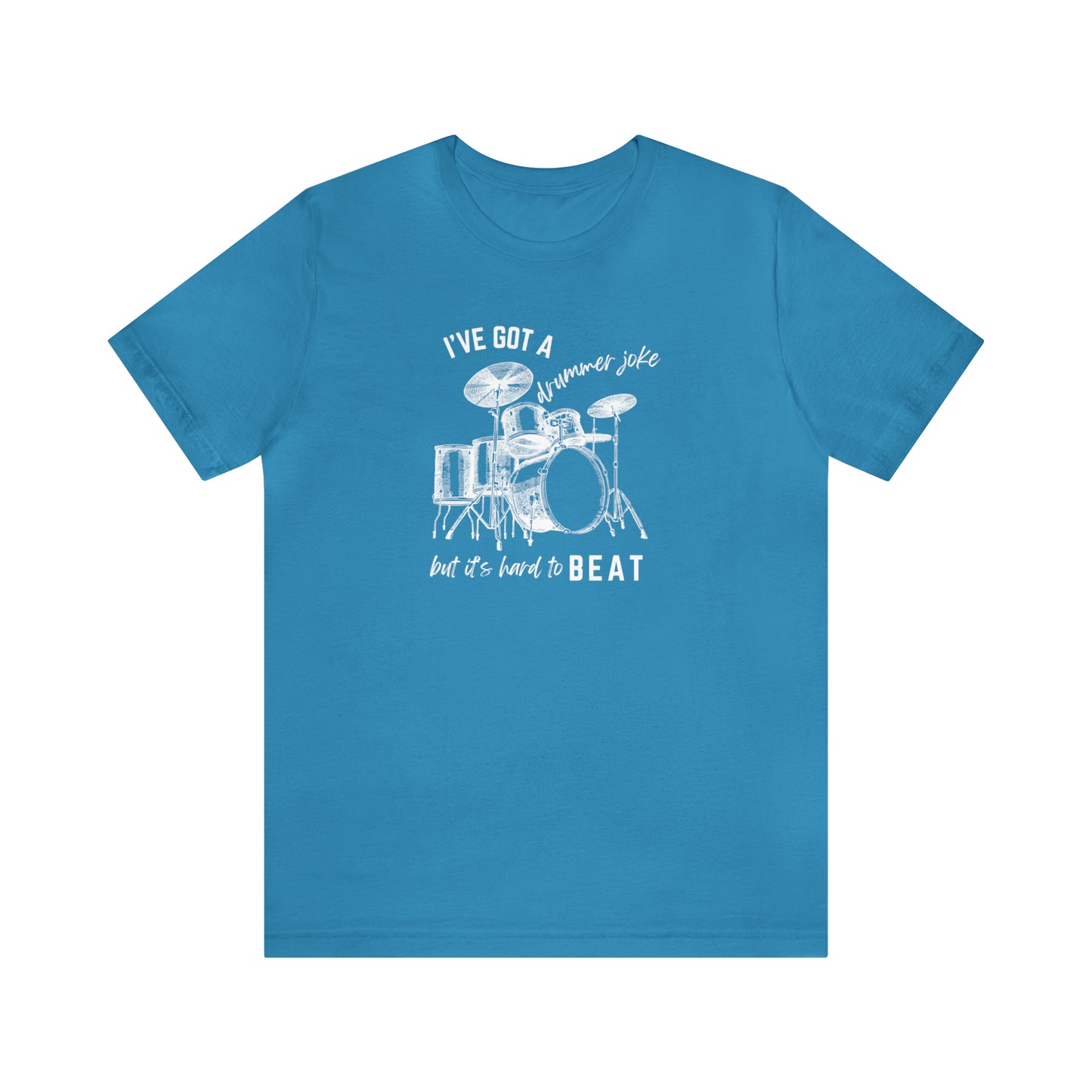 Music Joke Drummer Tee Dark Colors