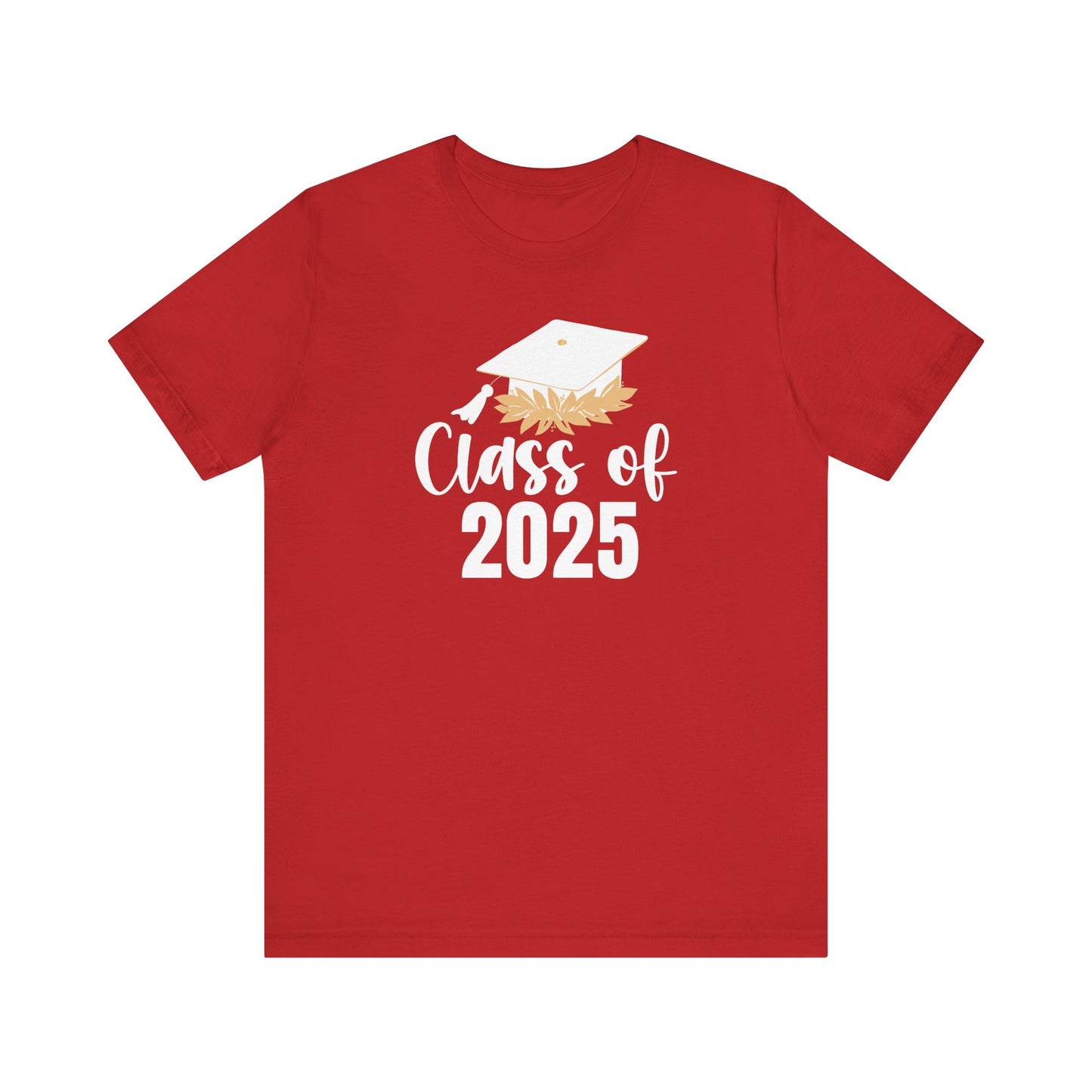 Senior Class of 2025 Unisex Jersey Short Sleeve Tee Senior Gifts Senior Grad
