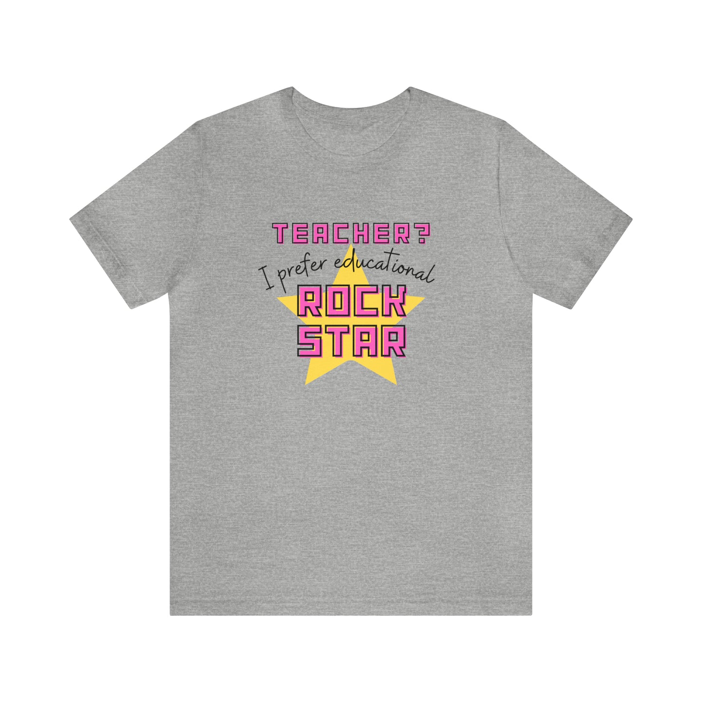 Rock Star Teacher Quote Tee