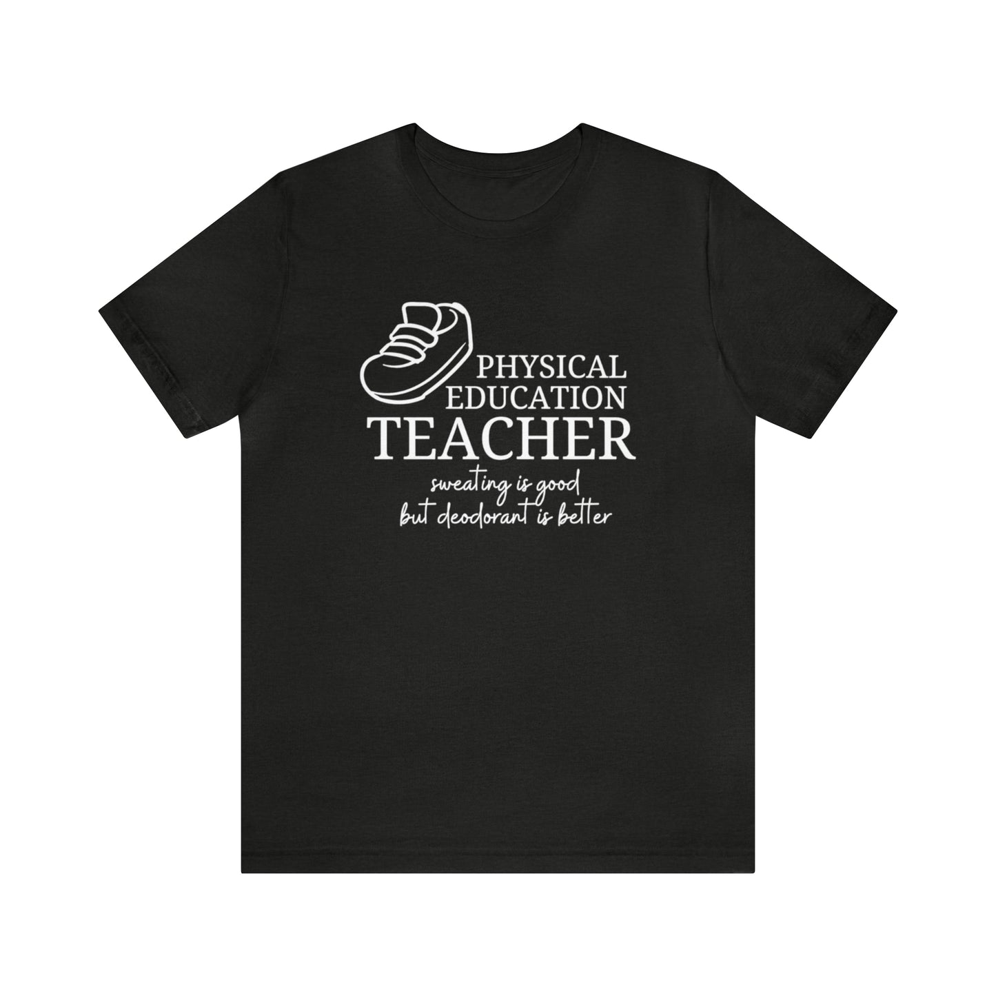 Physical Education Teacher  Tee