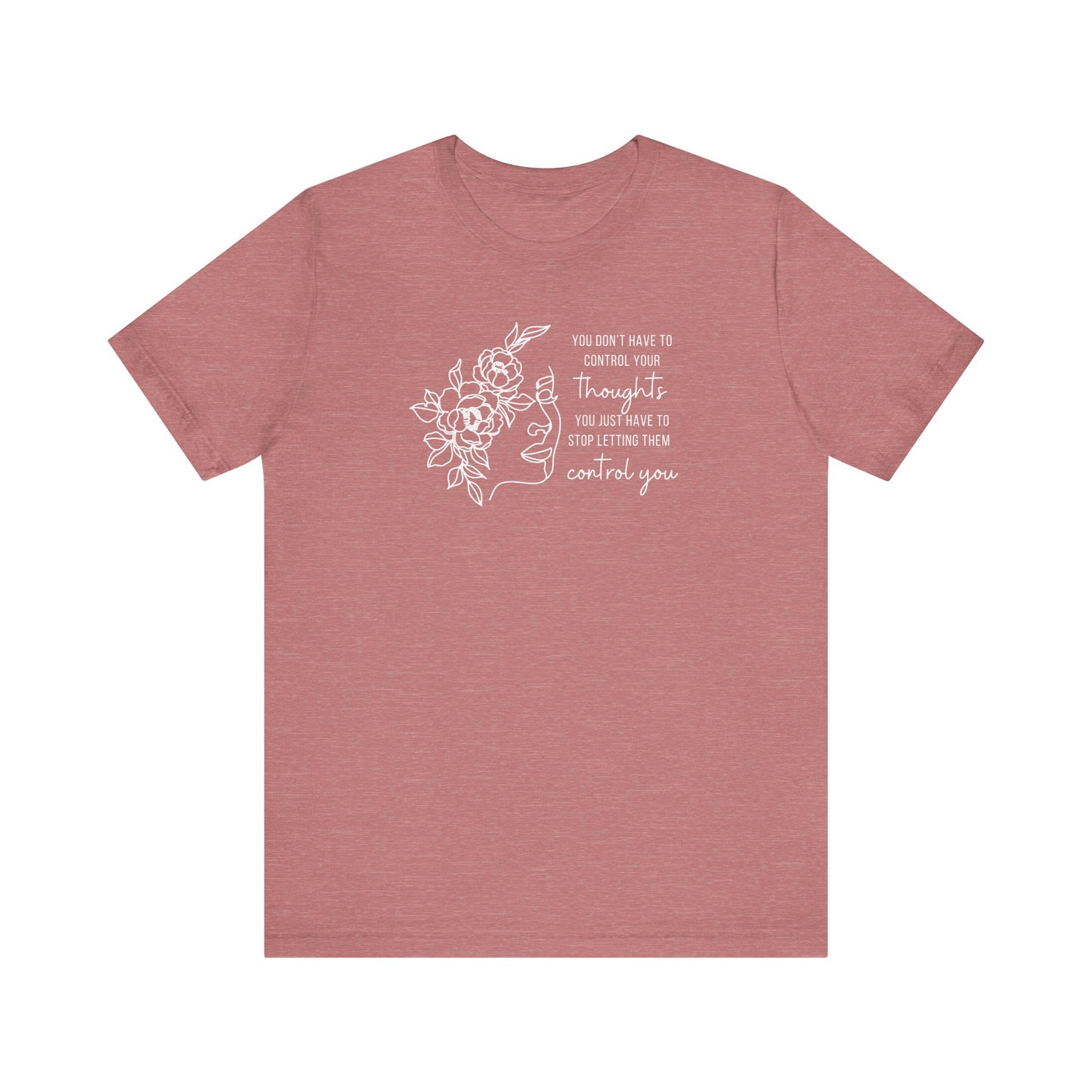You Matter Thoughts Tee